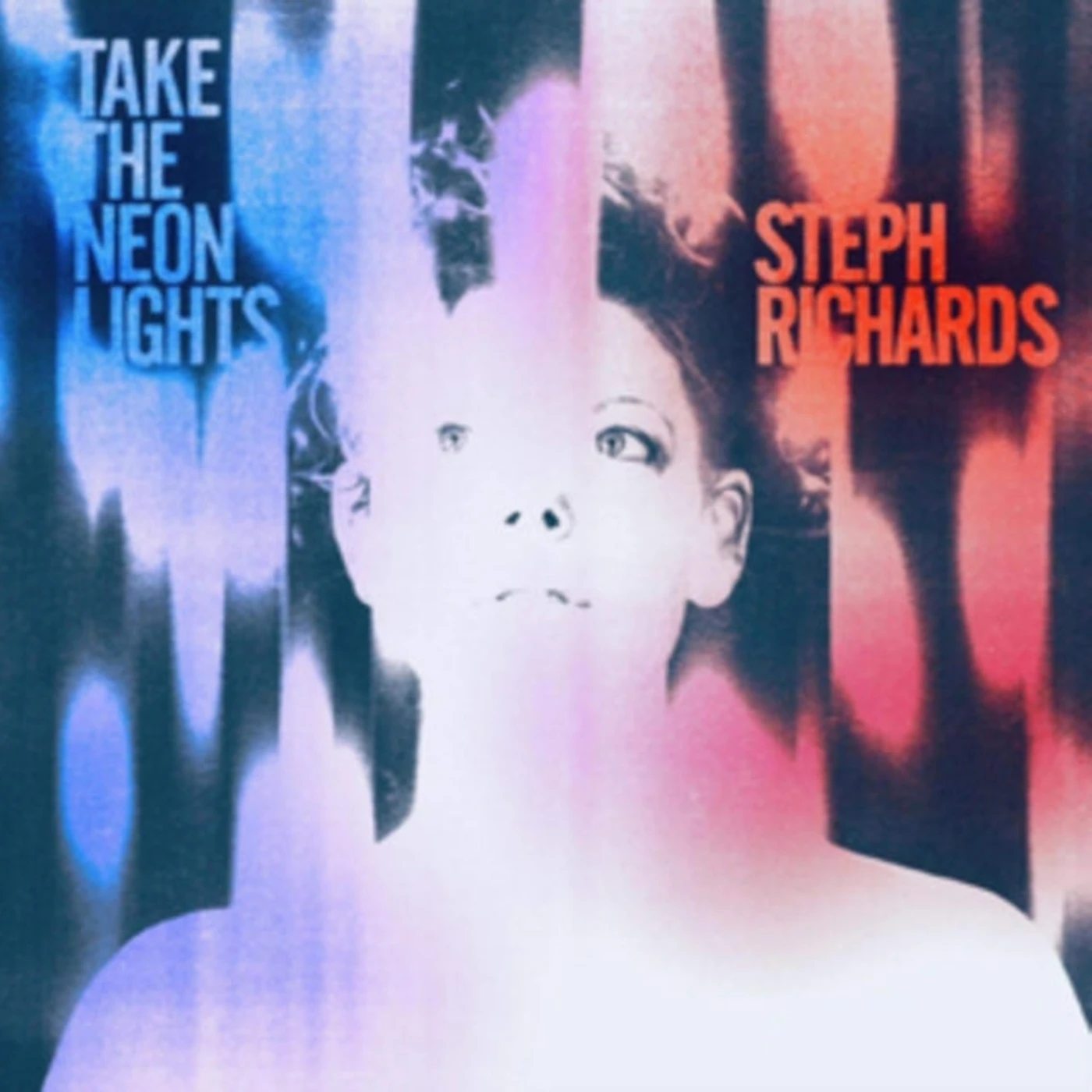 Steph Richards CD - Take The Neon Lights