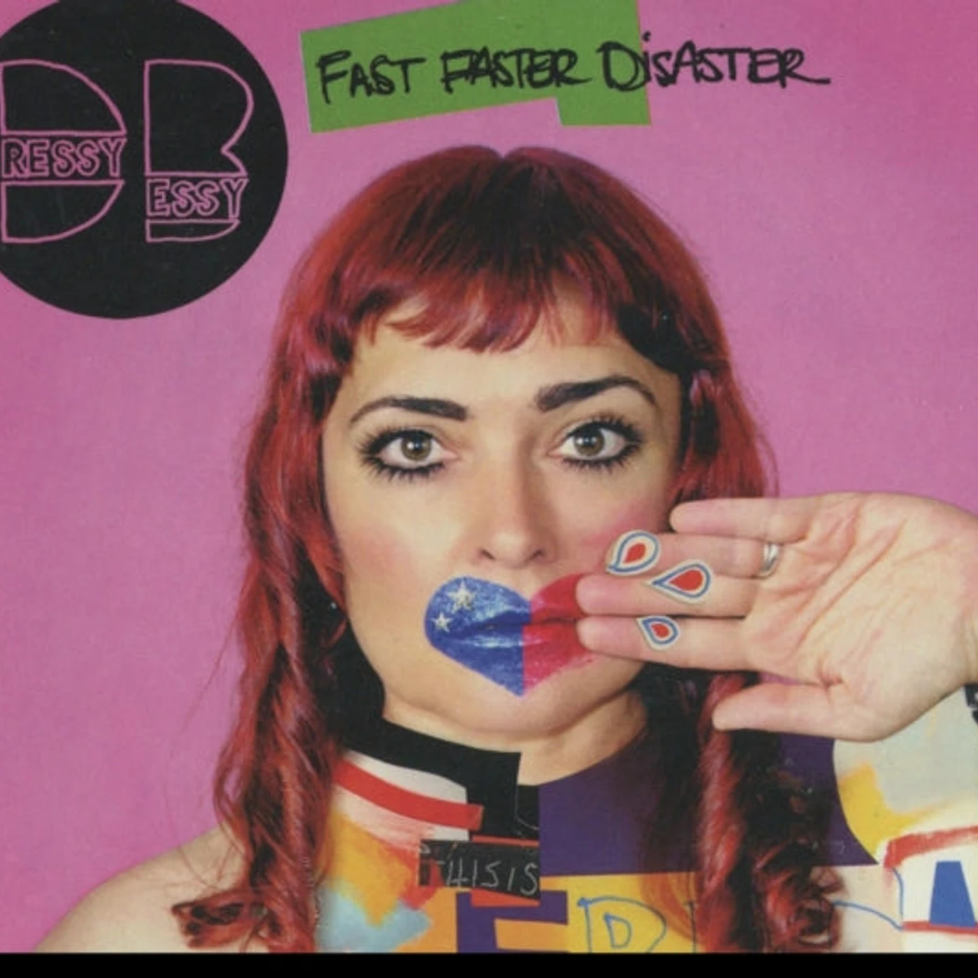 Dressy Bessy CD - Fast Faster Disaster