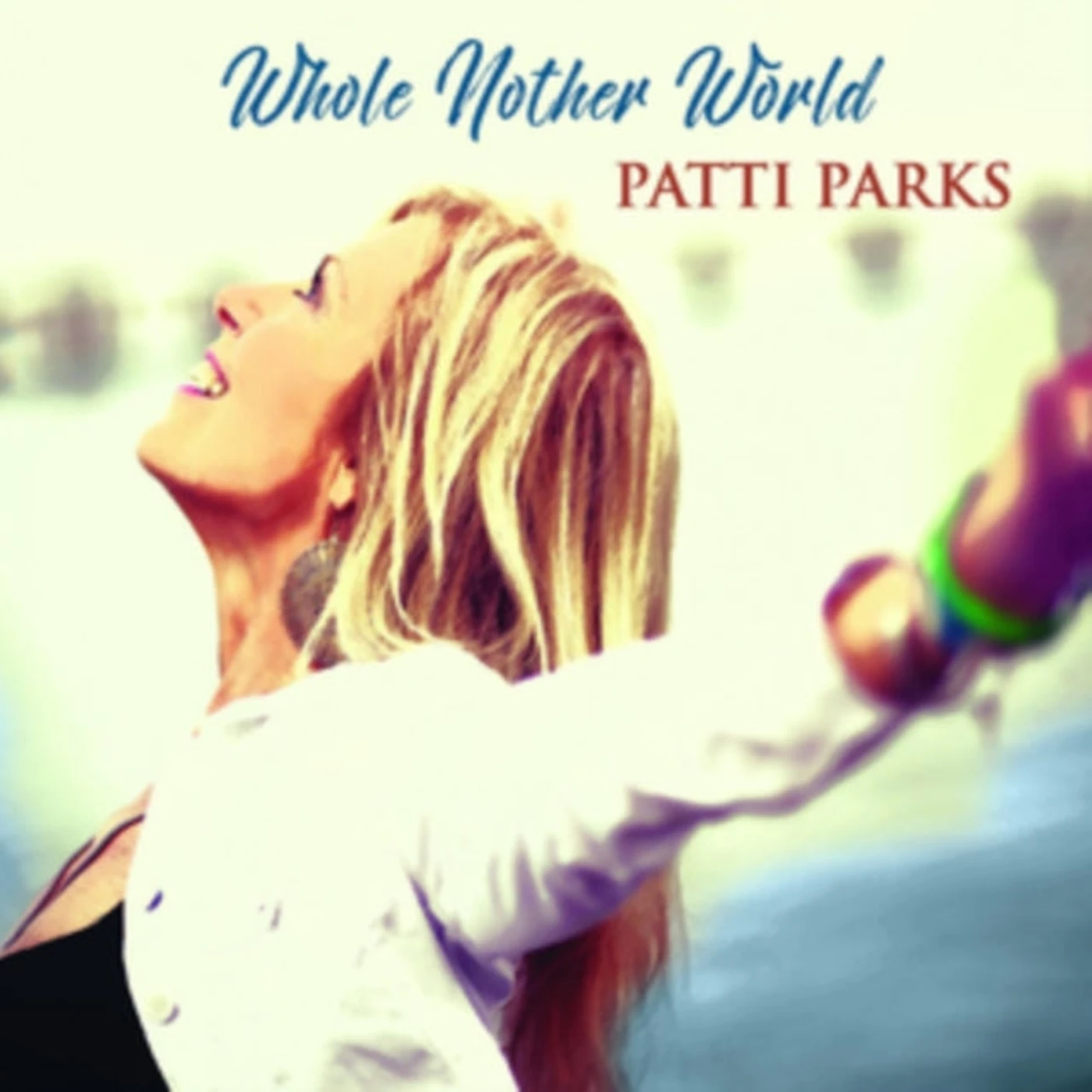 Patti Parks CD - Whole Nother World