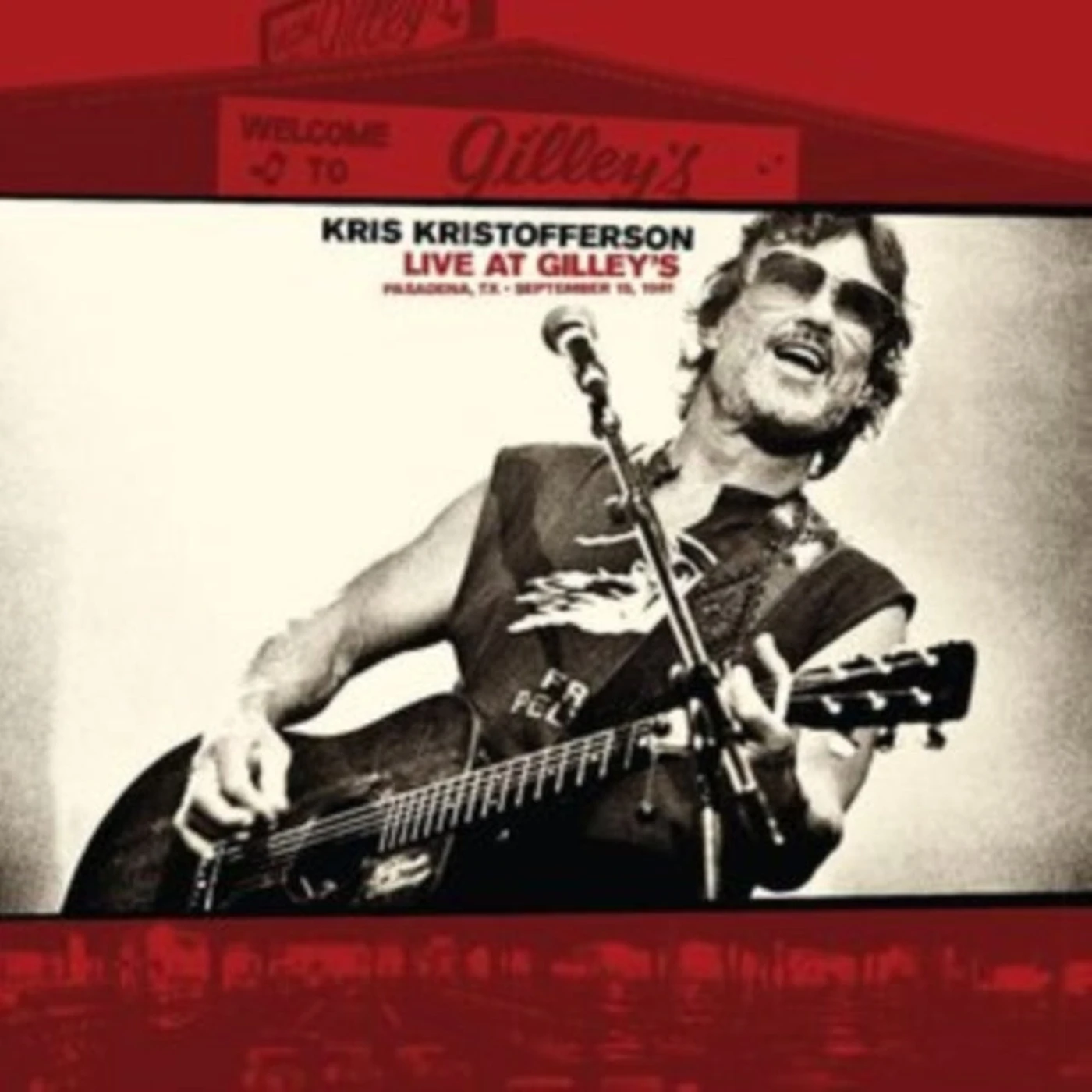 Kris Kristofferson CD - Live At Gilleys - Pasadena. Tx: September 15. 1981