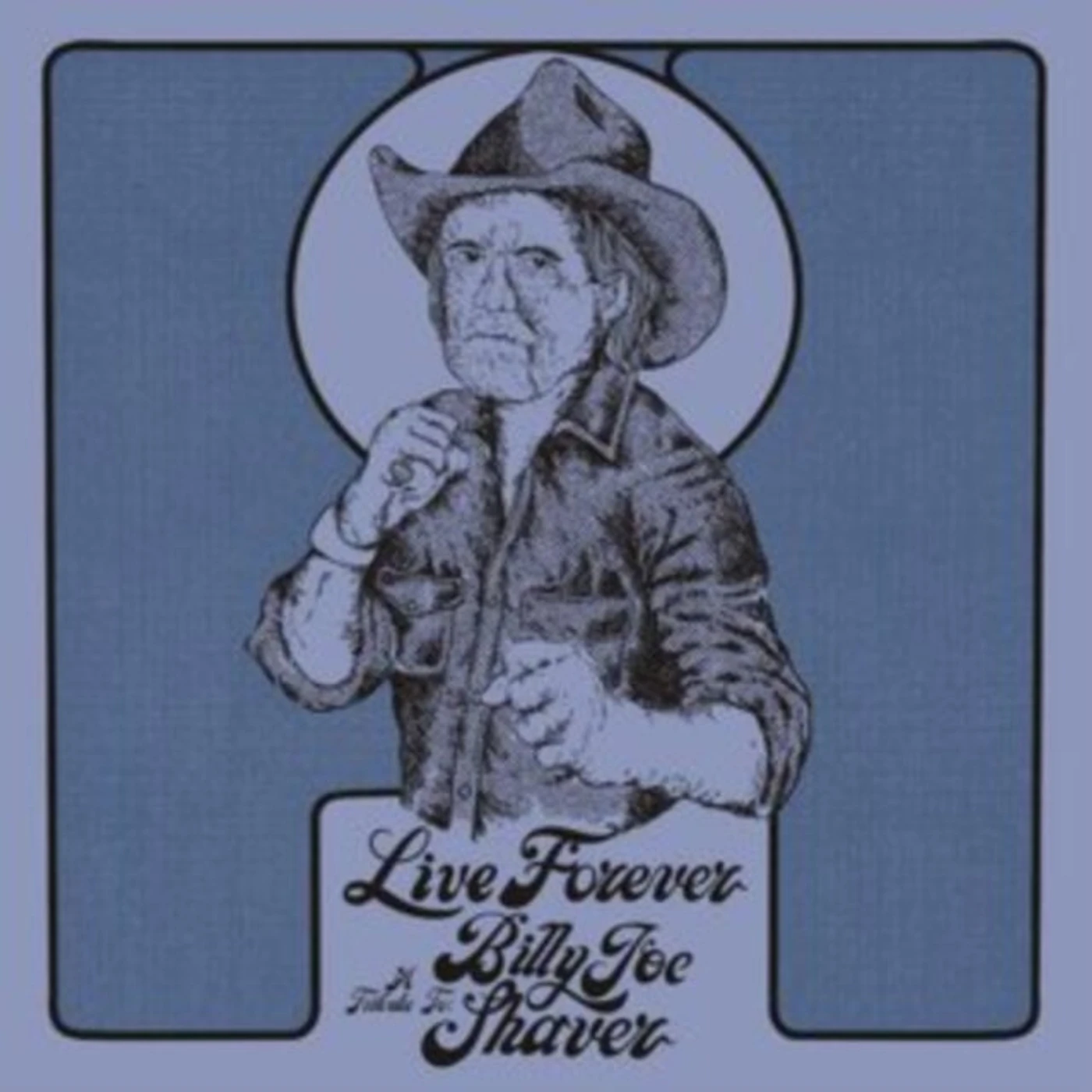 Various Artists CD - Live Forever: A Tribute To Billy Joe Shaver