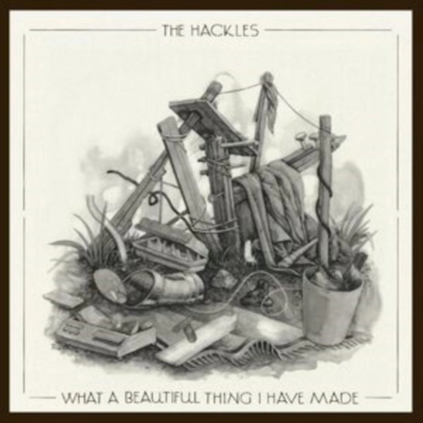 The Hackles CD - What A Beautiful Thing I Have Made