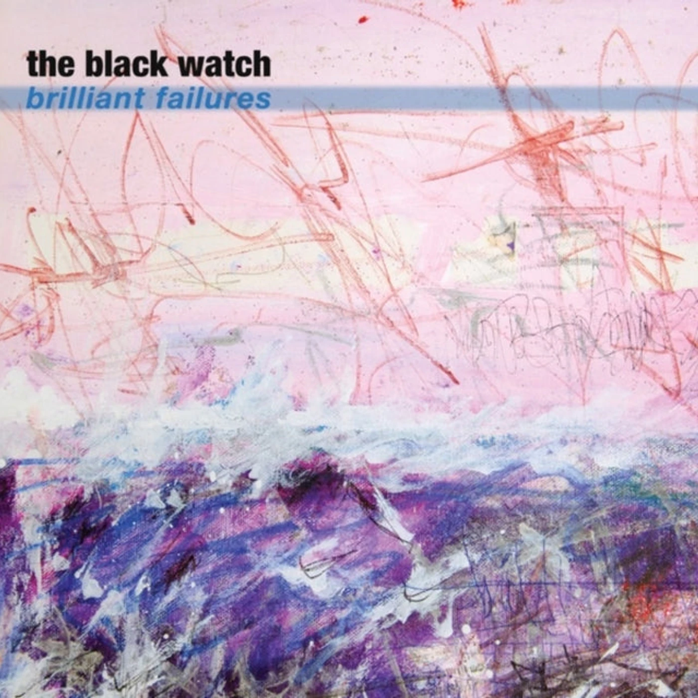 The Black Watch CD - Brilliant Failures