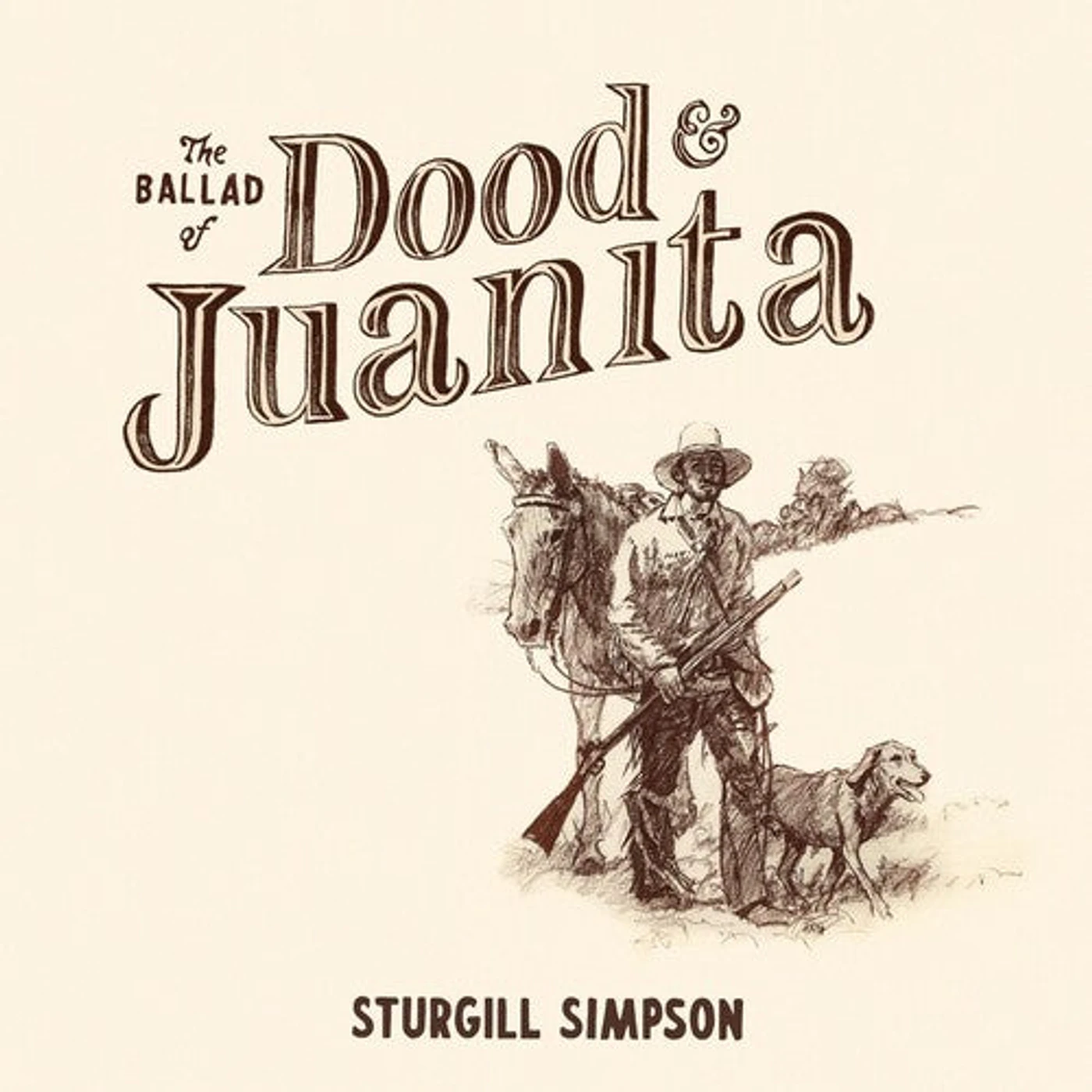 Sturgill Simpson LP Vinyl - Ballad Of Dood & Juanita