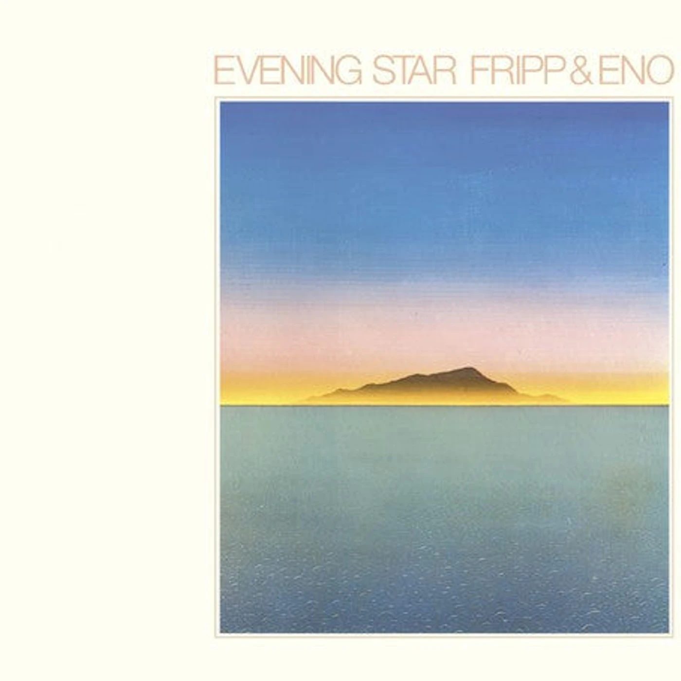 Fripp & Eno LP Vinyl - Evening Star (Uk)