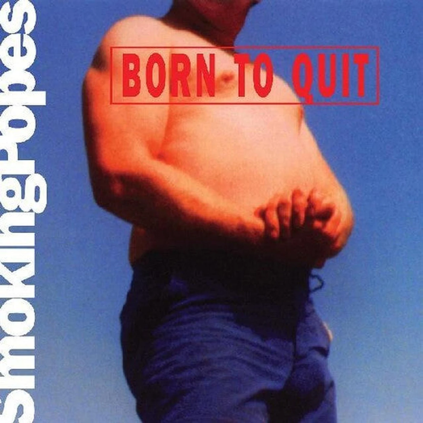 Smoking Popes LP Vinyl - Born To Quit (Colv) (Gate) (Pnk) (Wht)