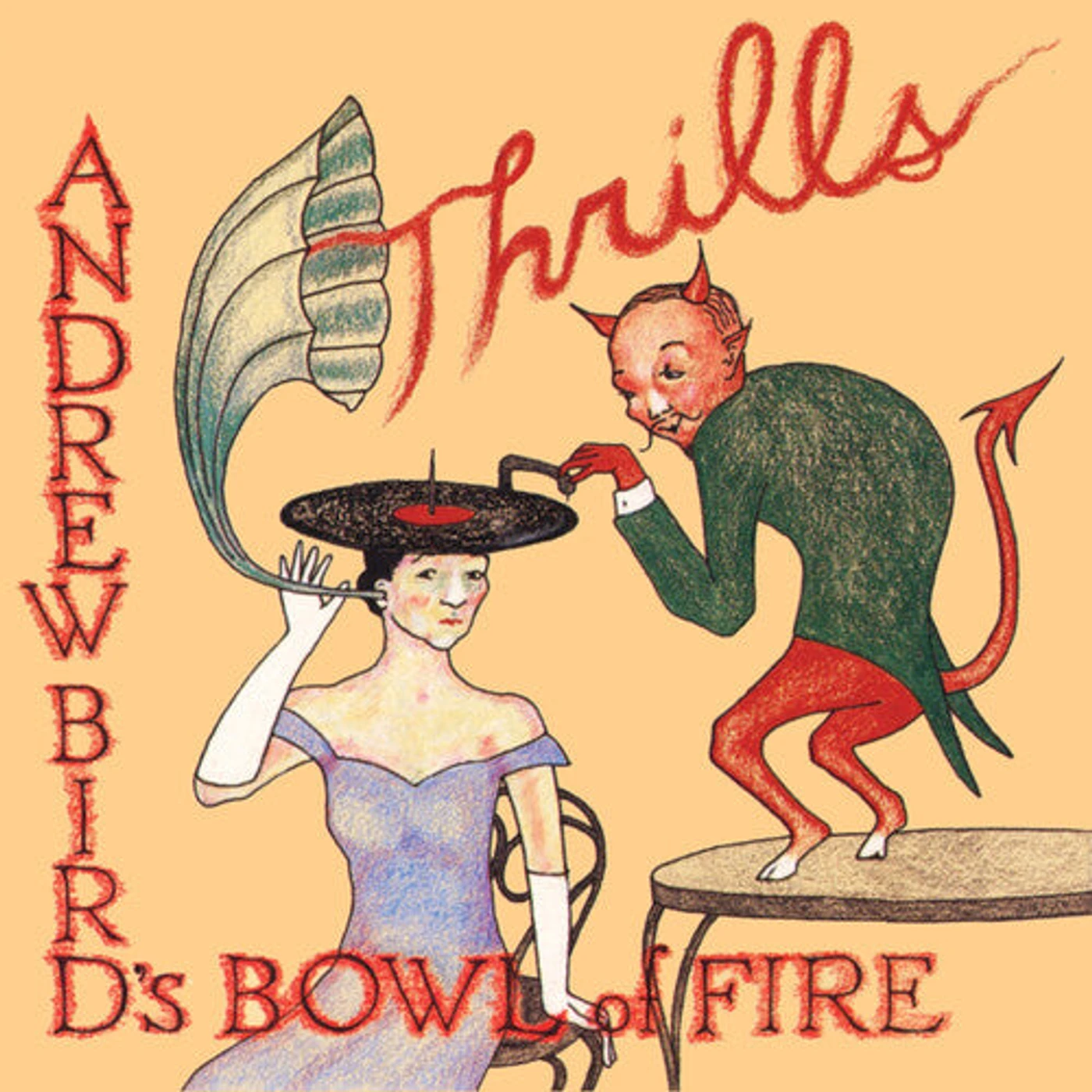 Andrew Bird'S Bowl Of Fire LP Vinyl - Thrills (Colv) (Gate) (Red)