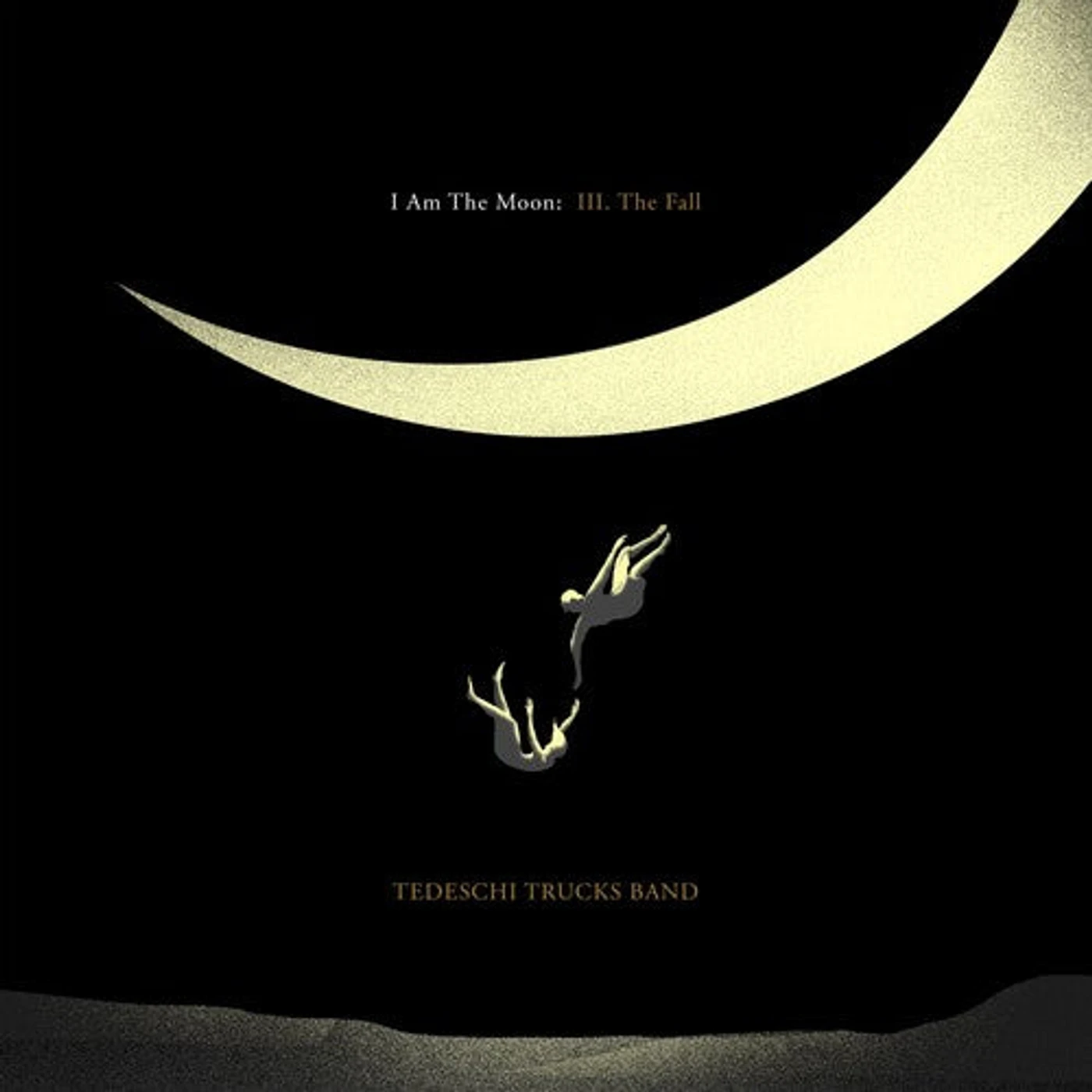 Tedeschi Trucks Band LP Vinyl - I Am The Moon: Iii. The Fall
