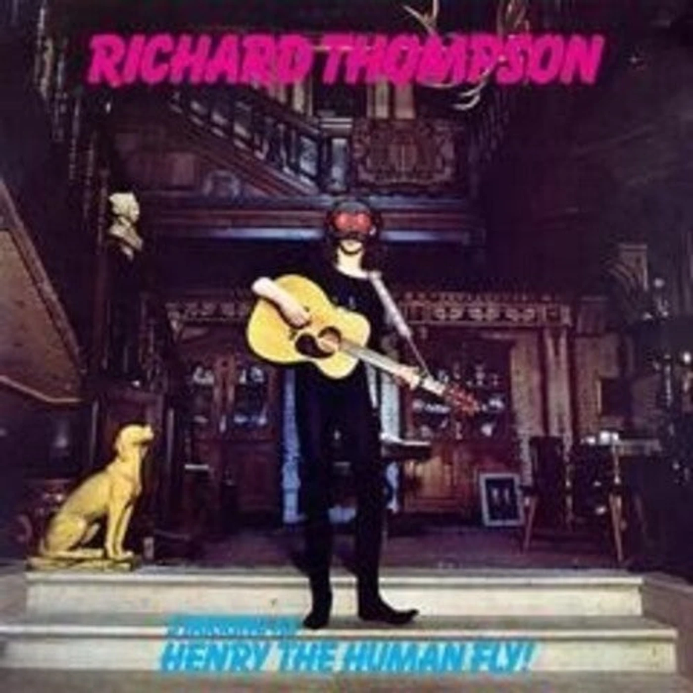 Richard Thompson LP Vinyl - Henry The Human Fly (Ogv) (Uk)