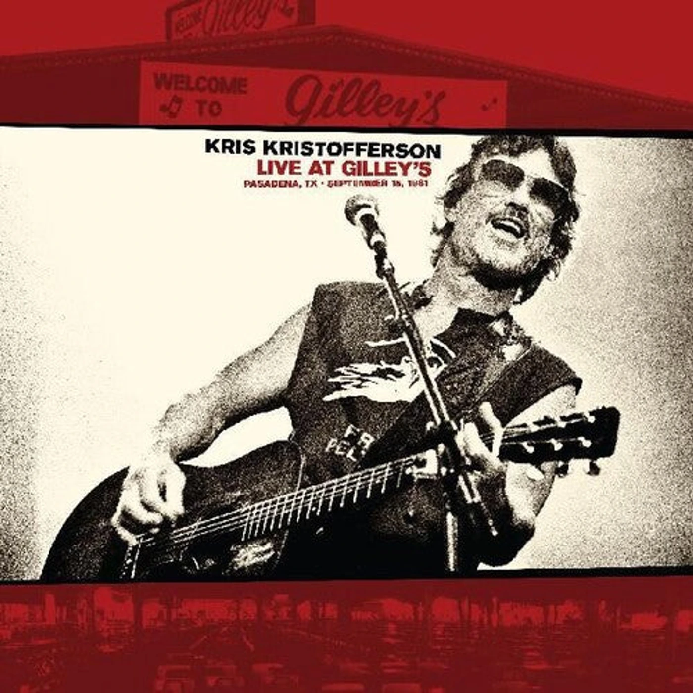 Kris Kristofferson LP Vinyl - Live At Gilleys: Pasadena Tx: September 15 1981
