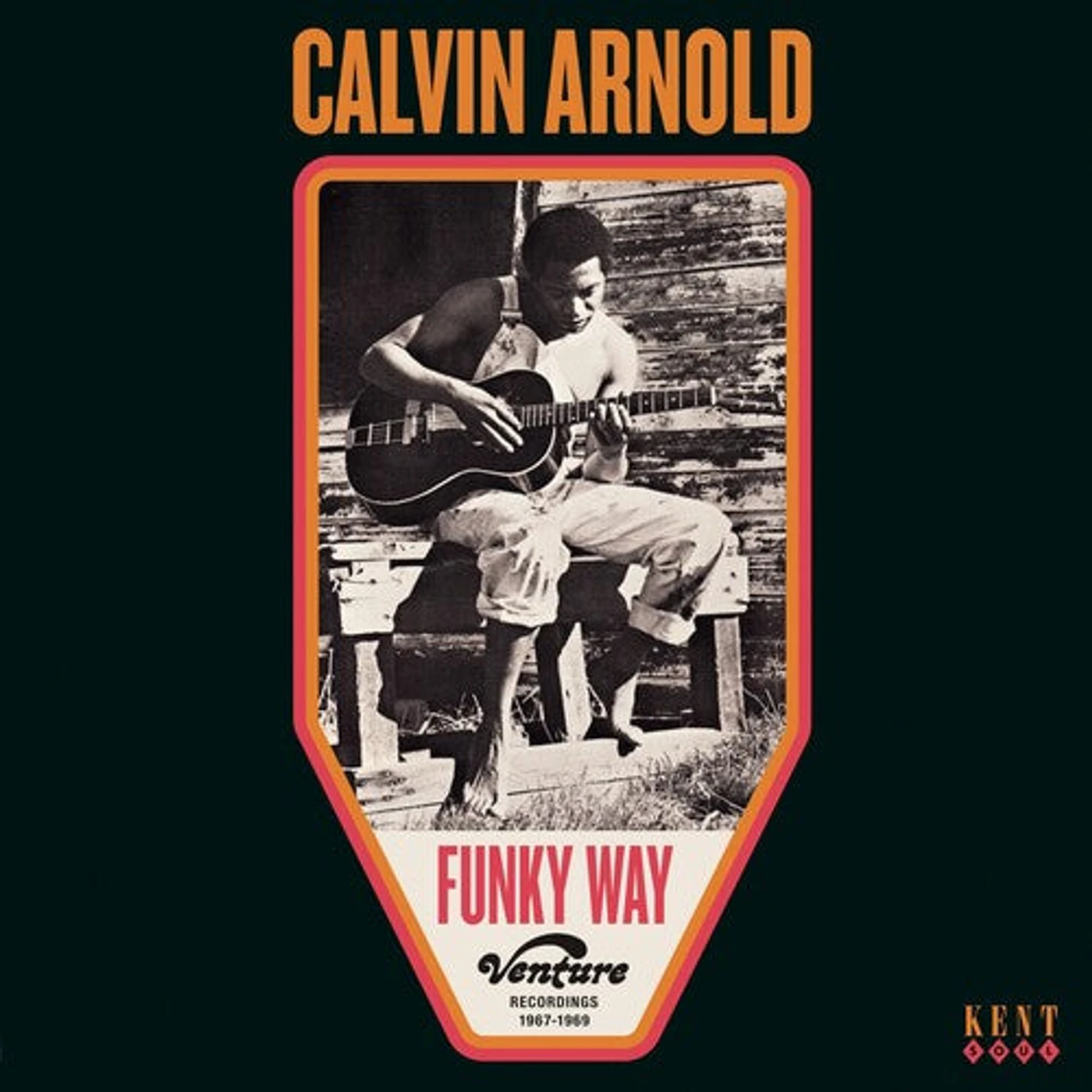 Calvin Arnold LP Vinyl - Funky Way: Venture Recordings 1967-1969 (Uk)
