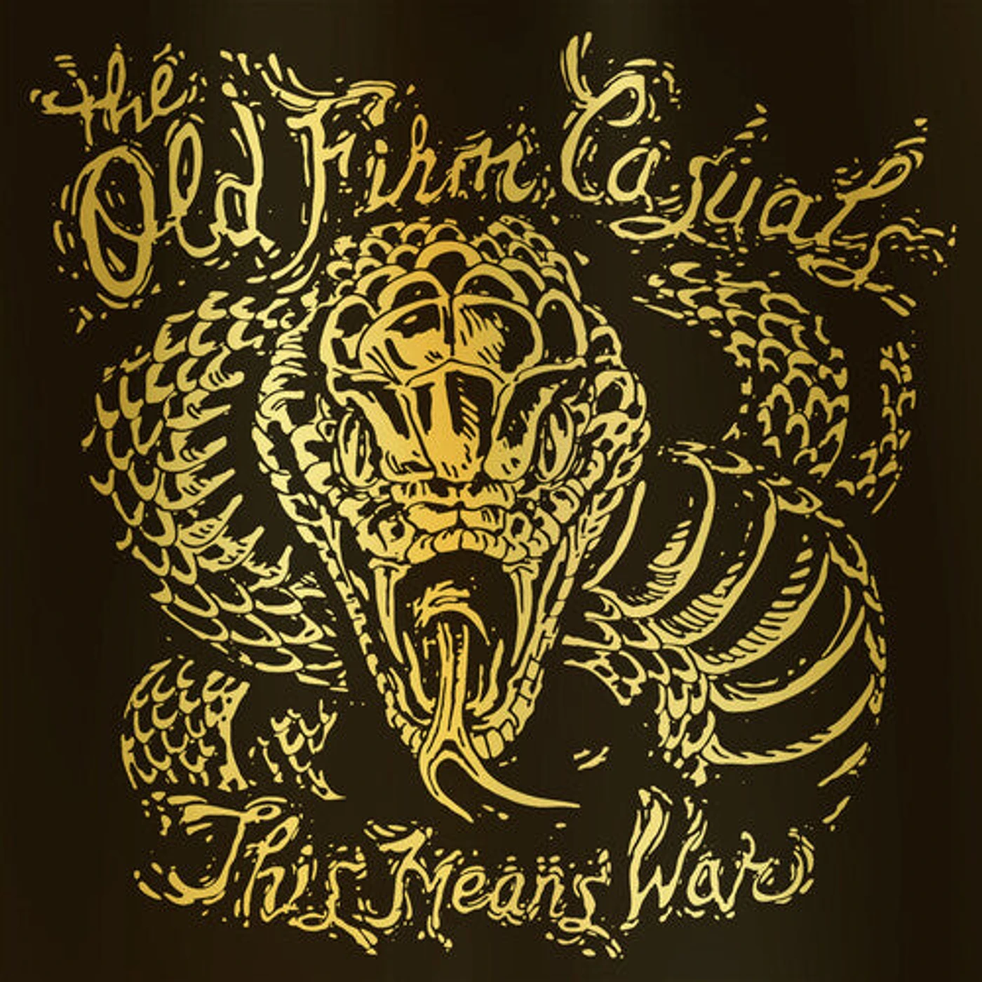 The Old Firm Casuals LP Vinyl - This Means War