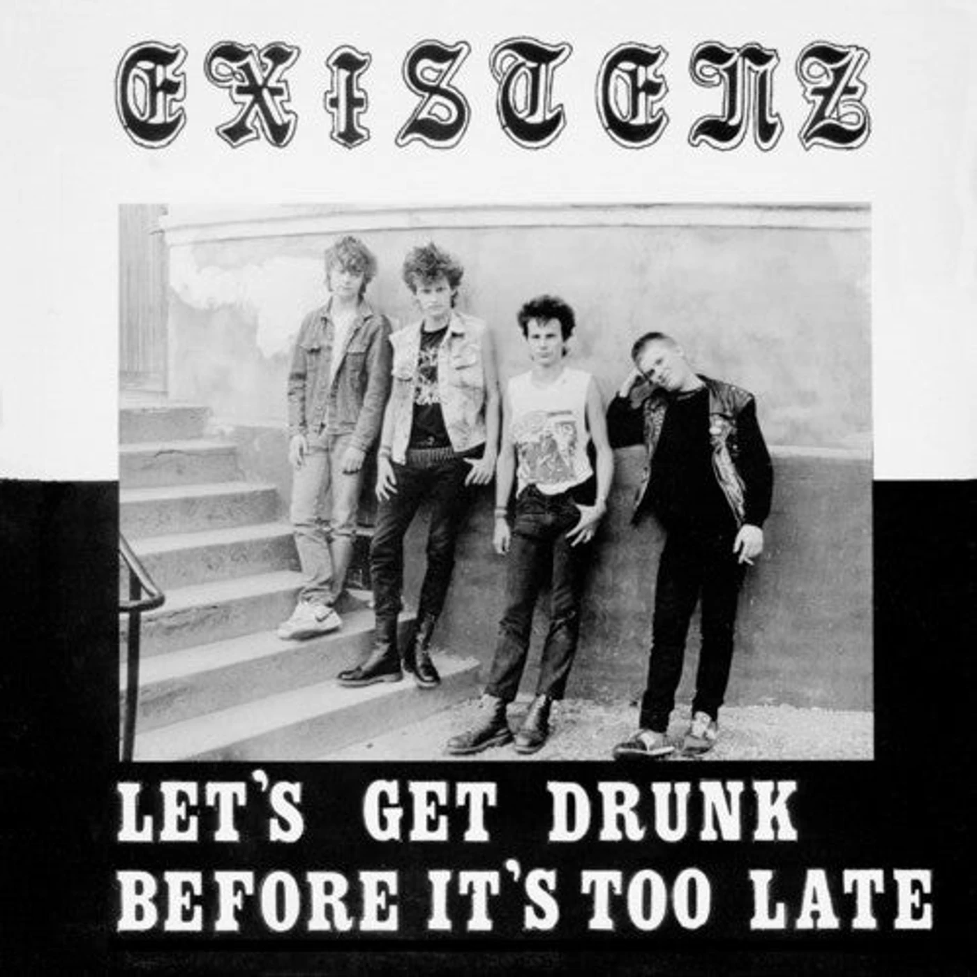 Existenz LP Vinyl - Let'S Get Drunk Before It'S Too Late (Red)