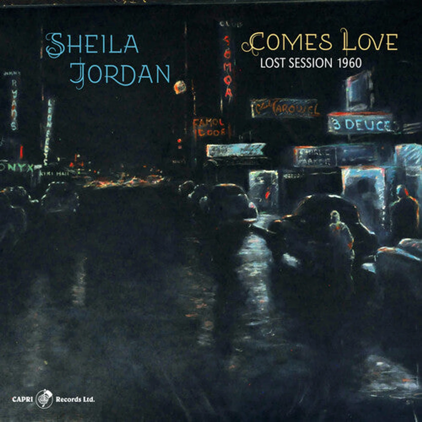 Sheila Jordan LP - Comes Love - Lost Session 1960 (Vinyl)