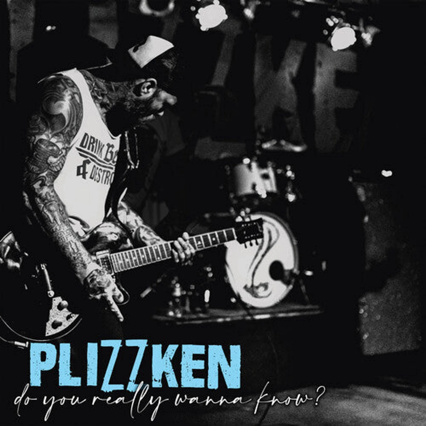 Plizzken LP - Do You Really Wanna Know? (Vinyl)