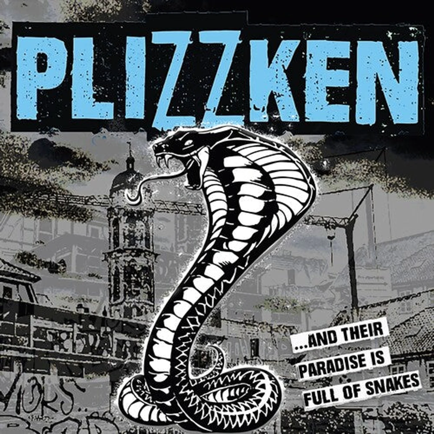 Plizzken LP Vinyl - Their Paradise Is Full Of Snakes