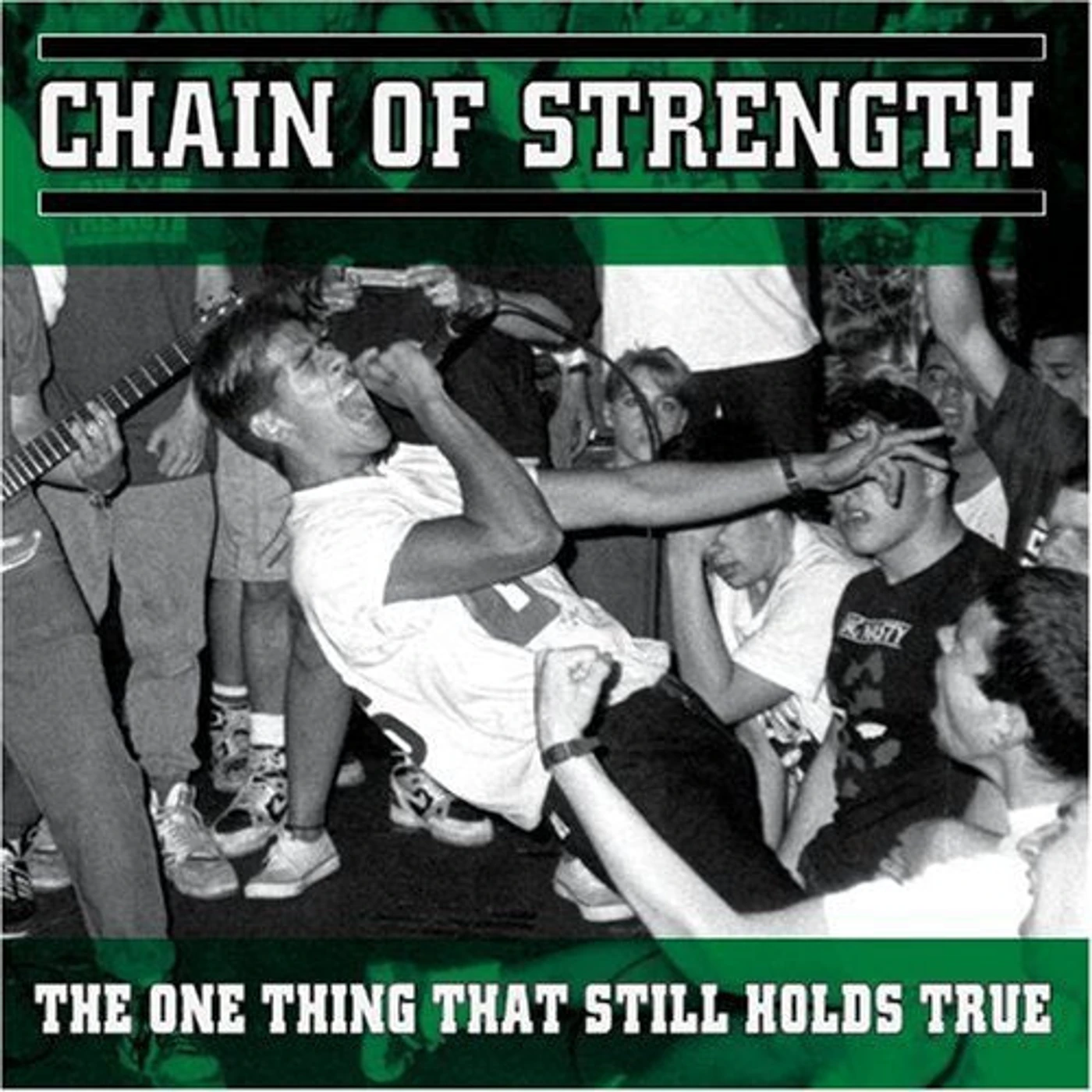Chain Of Strength LP Vinyl - One Thing That Still Holds True