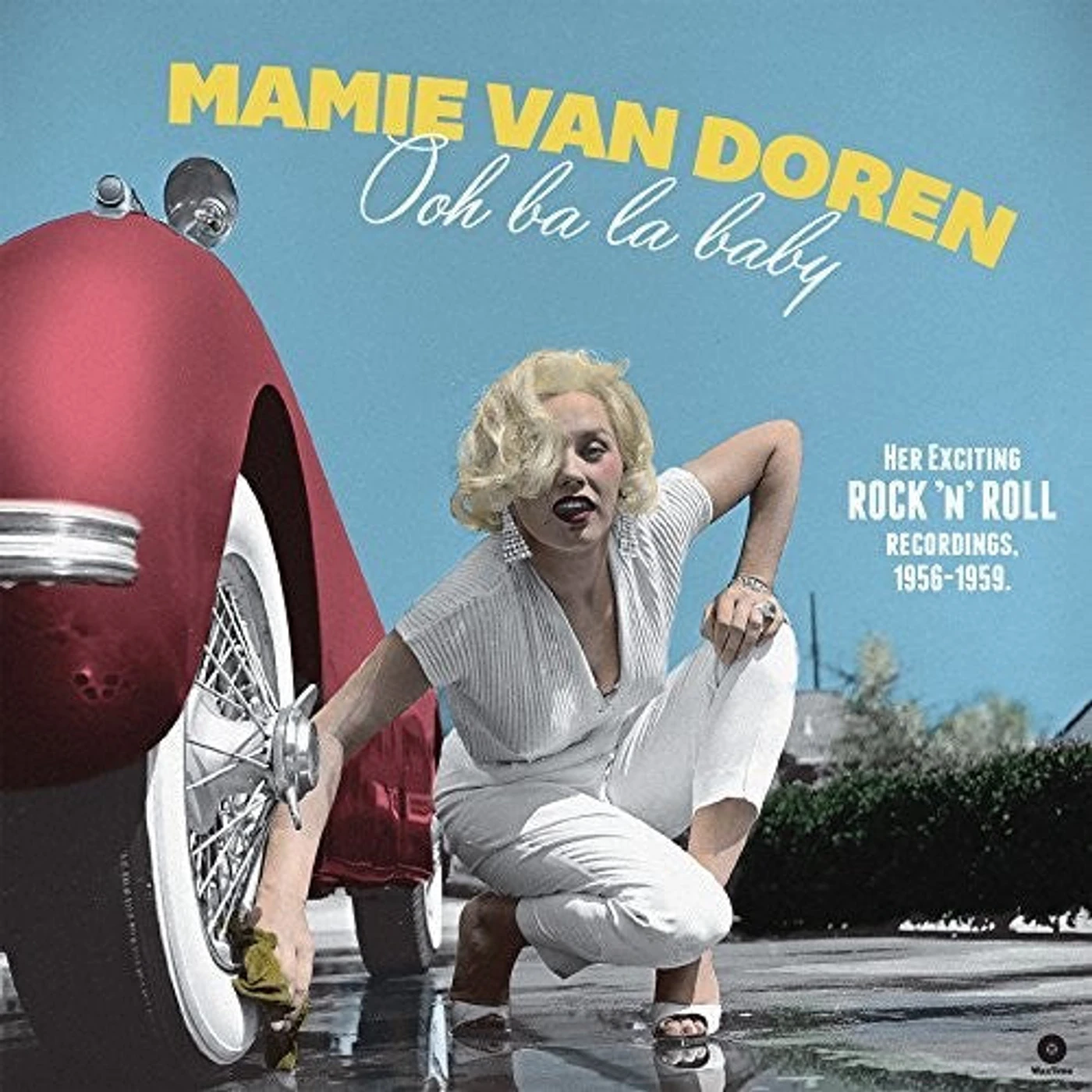 Mamie Van Doren LP Vinyl - Ooh Ba La Baby: Her Exciting Rock N Roll Recording