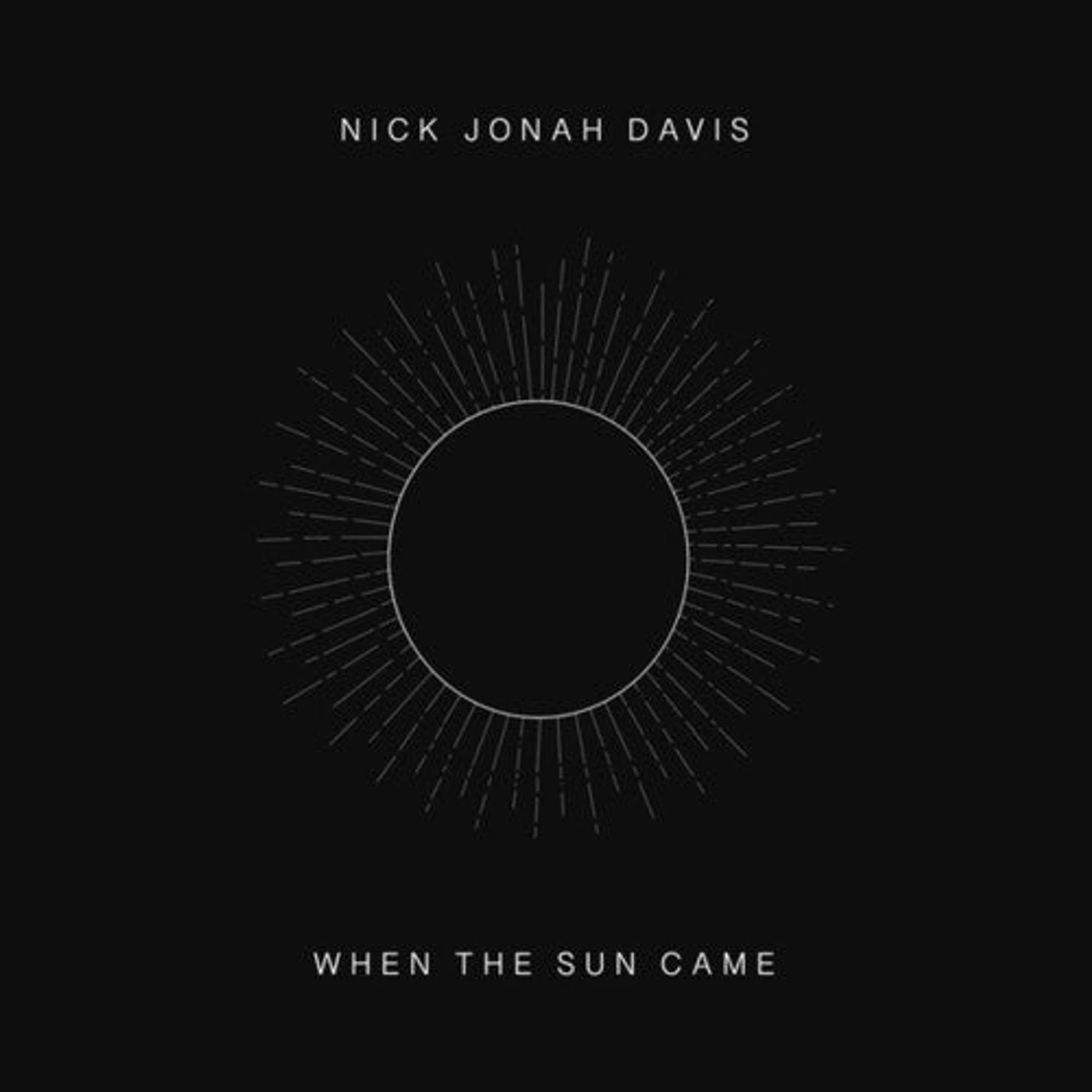 Nick Jonah Davis LP Vinyl - When The Sun Came