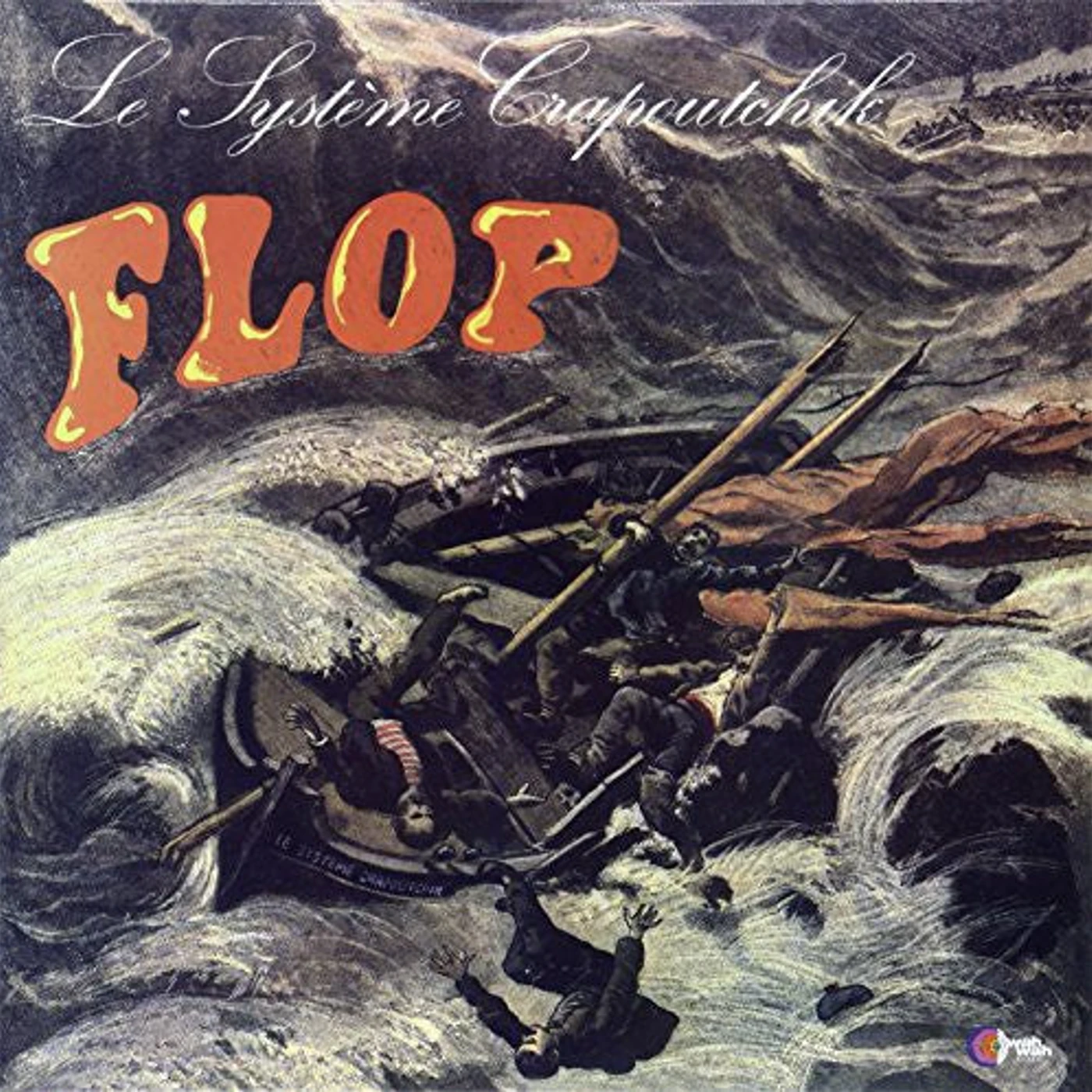 Le Système Crapoutchik LP Vinyl - Flop (Hol)