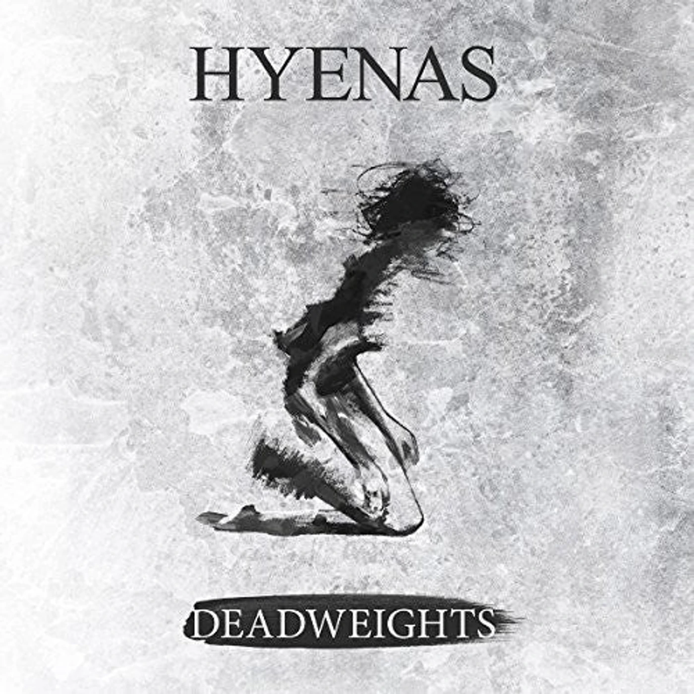 Hyenas LP Vinyl - Deadweights (Uk)