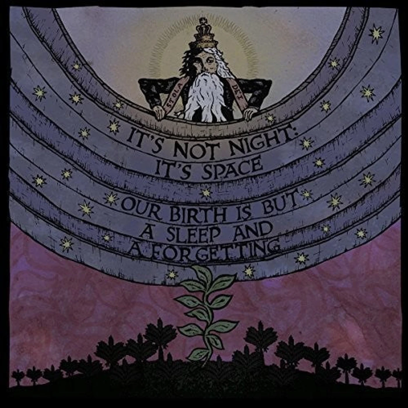 It’s Not Night: It’s Space LP Vinyl - Our Birth Is But A Sleep & A Forgetting (Uk)