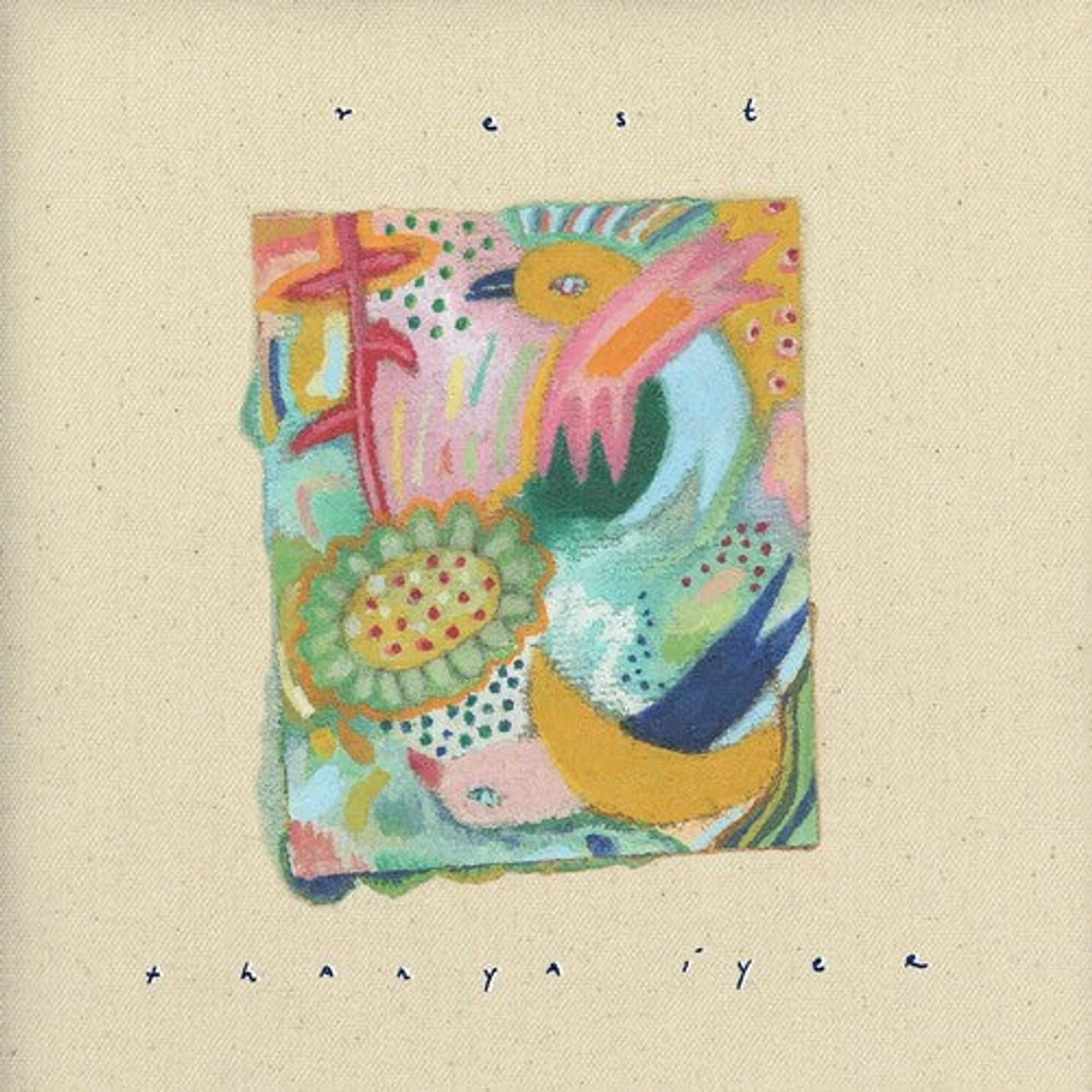 Thanya Iyer LP Vinyl - Rest (Dlcd)