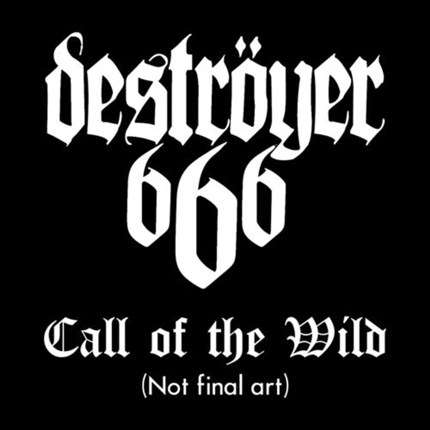 Deströyer 666 LP Vinyl - Call Of The Wild (Ep)