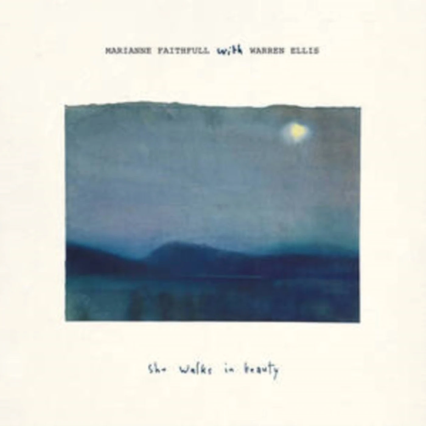 Marianne Faithfull LP Vinyl Record - She Walks In Beauty (With Warren Ellis)
