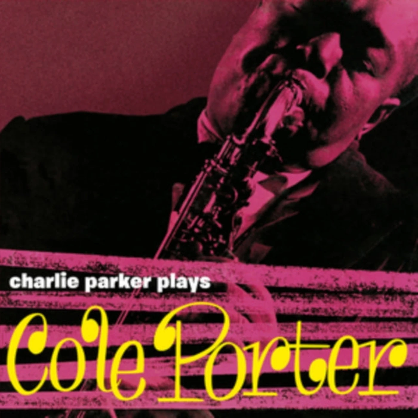 Charlie Parker LP Vinyl Record - Plays Cole Porter (+4 Bonus Tracks) (Yellow Vinyl)