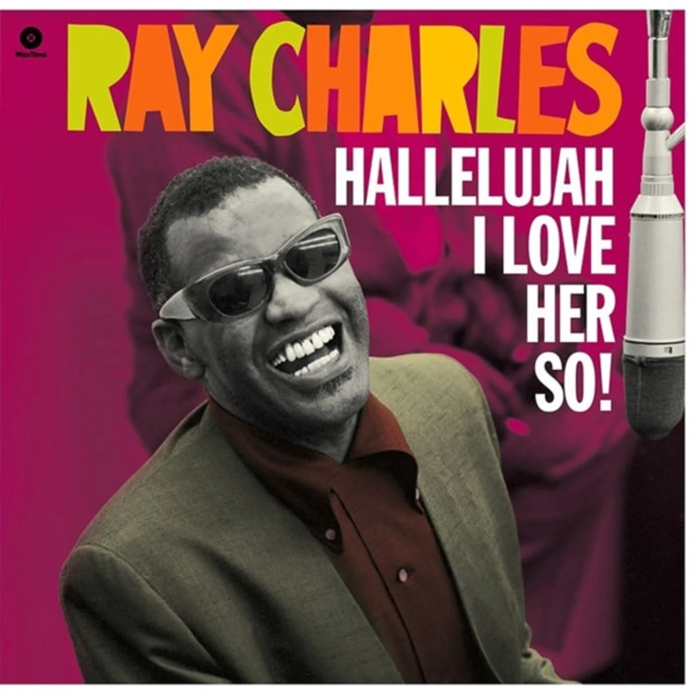 Ray Charles LP Vinyl Record - Hallelujah I Love Her So!