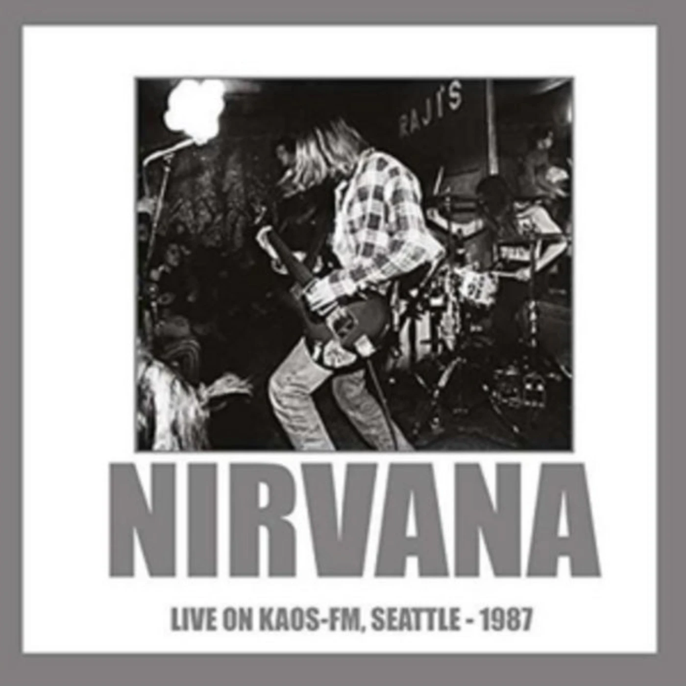 Nirvana CD - Live On Kaos FM, Seattle - 1987