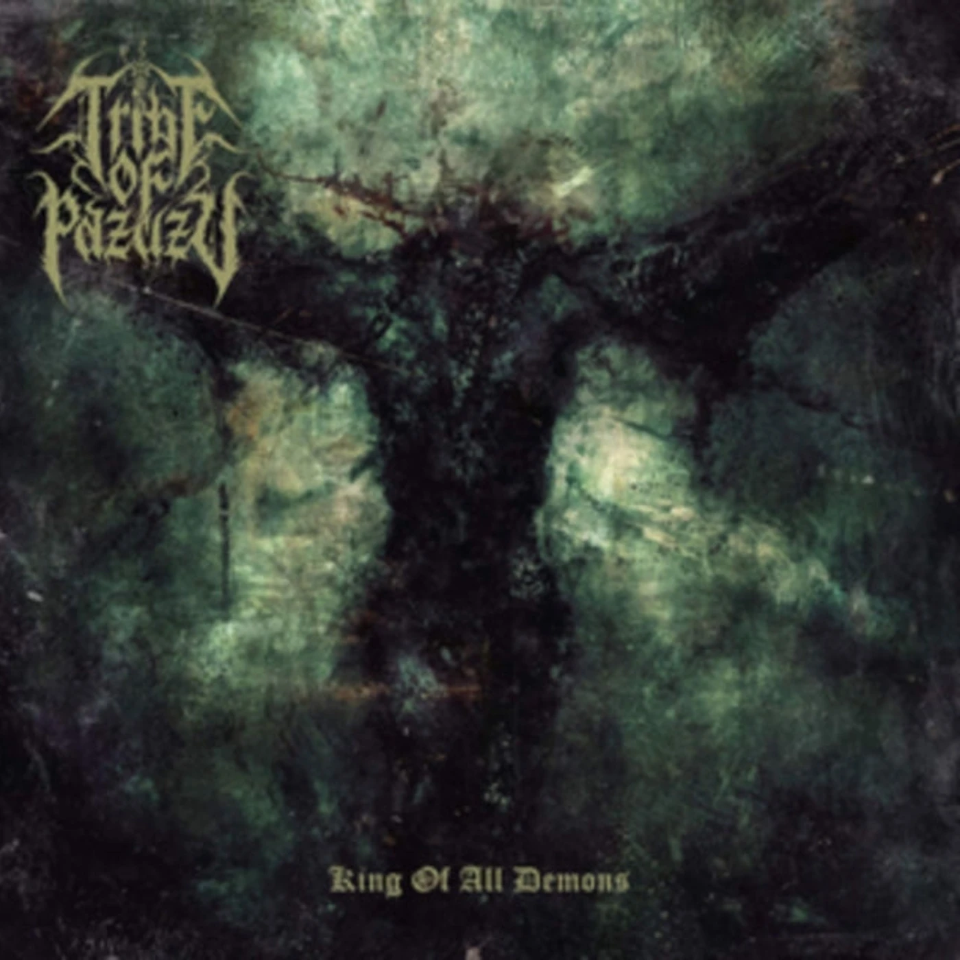 Tribe Of Pazuzu CD - King Of All Demons