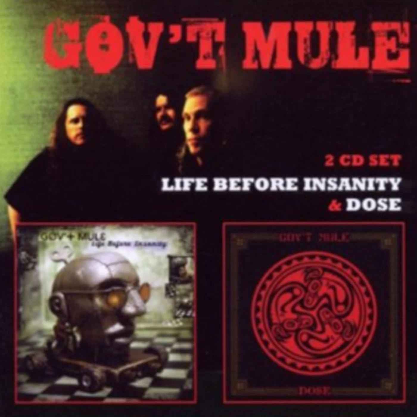 Gov't Mule CD - Dose/Life Before Insanity