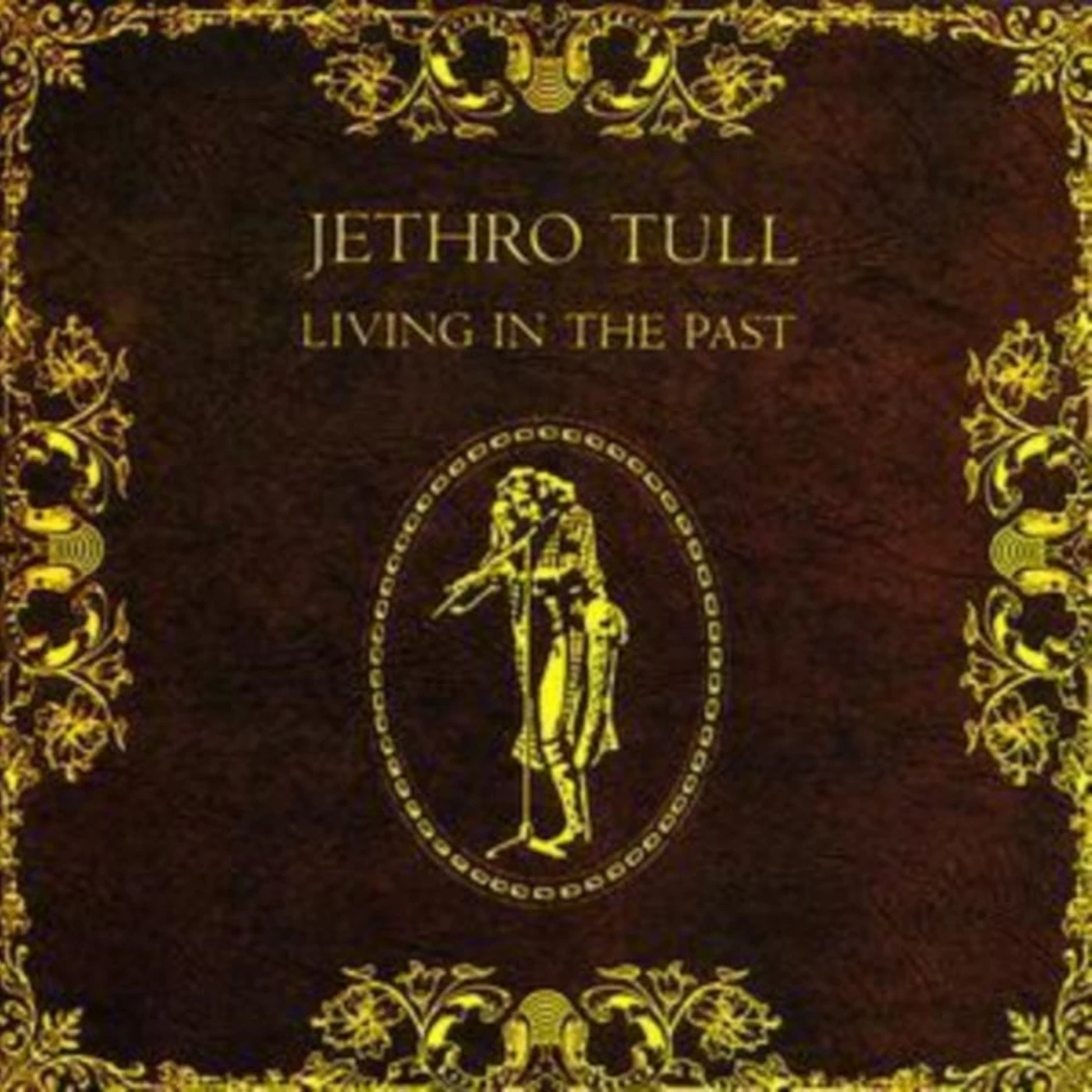 Jethro Tull CD - Living In The Past