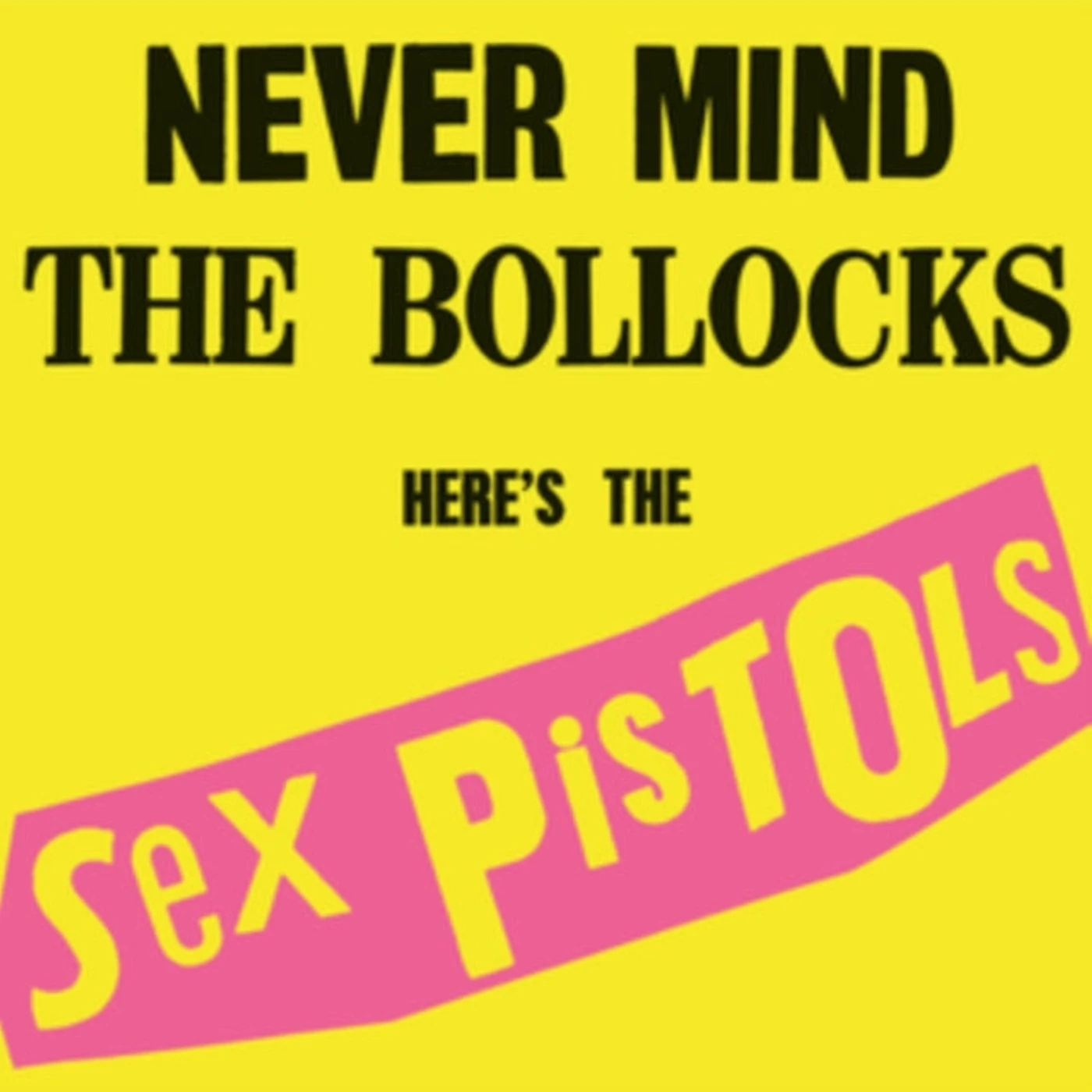 Sex Pistols CD - Never Mind The Bollocks Heres The Sex Pistols