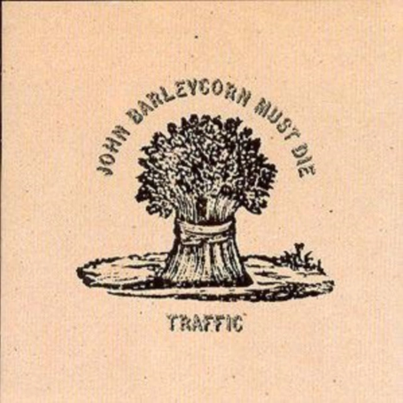 Traffic CD - John Barleycorn Must Die