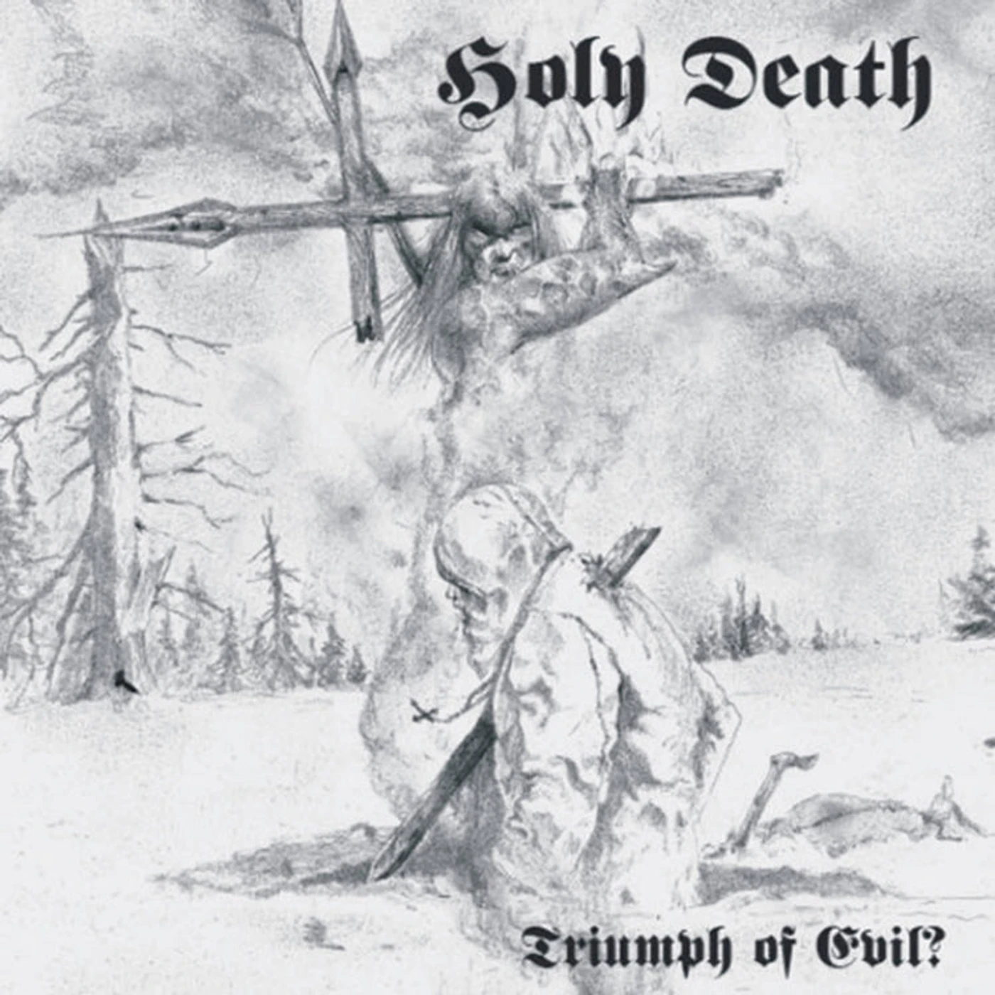 Holy Death LP - Triumph Of Evil? (Vinyl)