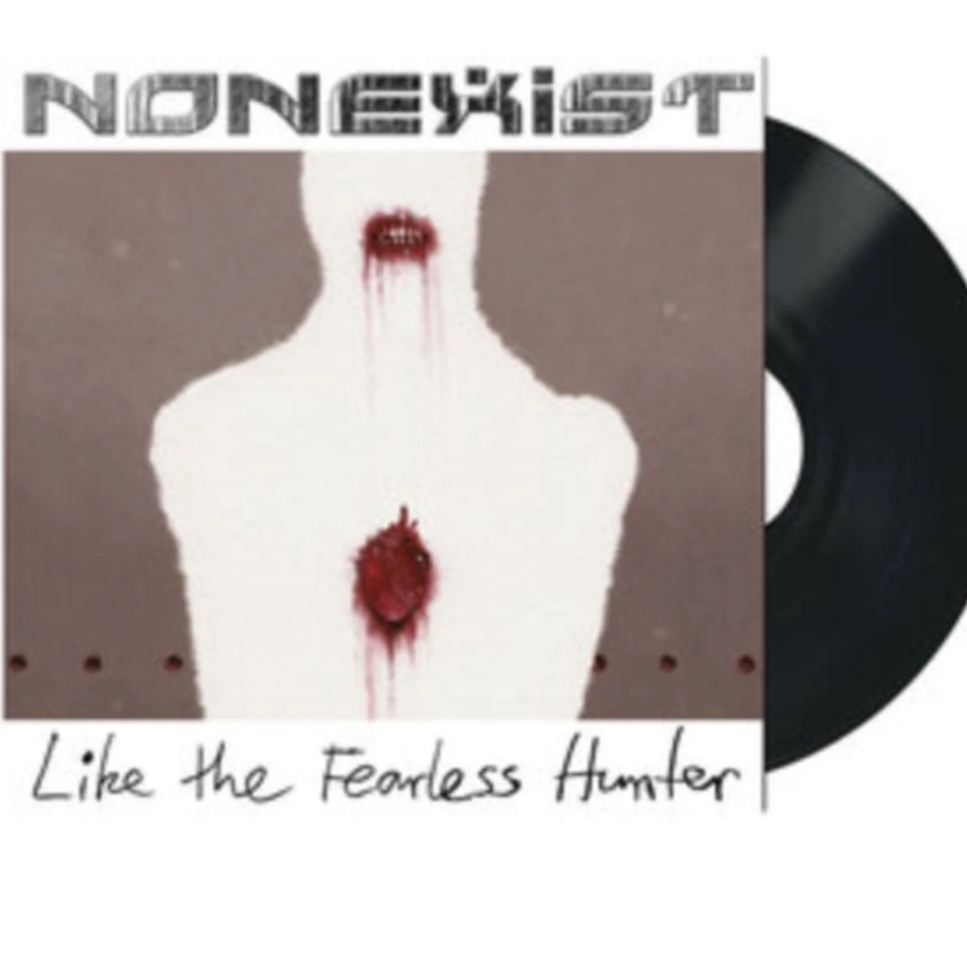 Nonexist LP - Like The Fearless Hunter (Vinyl)