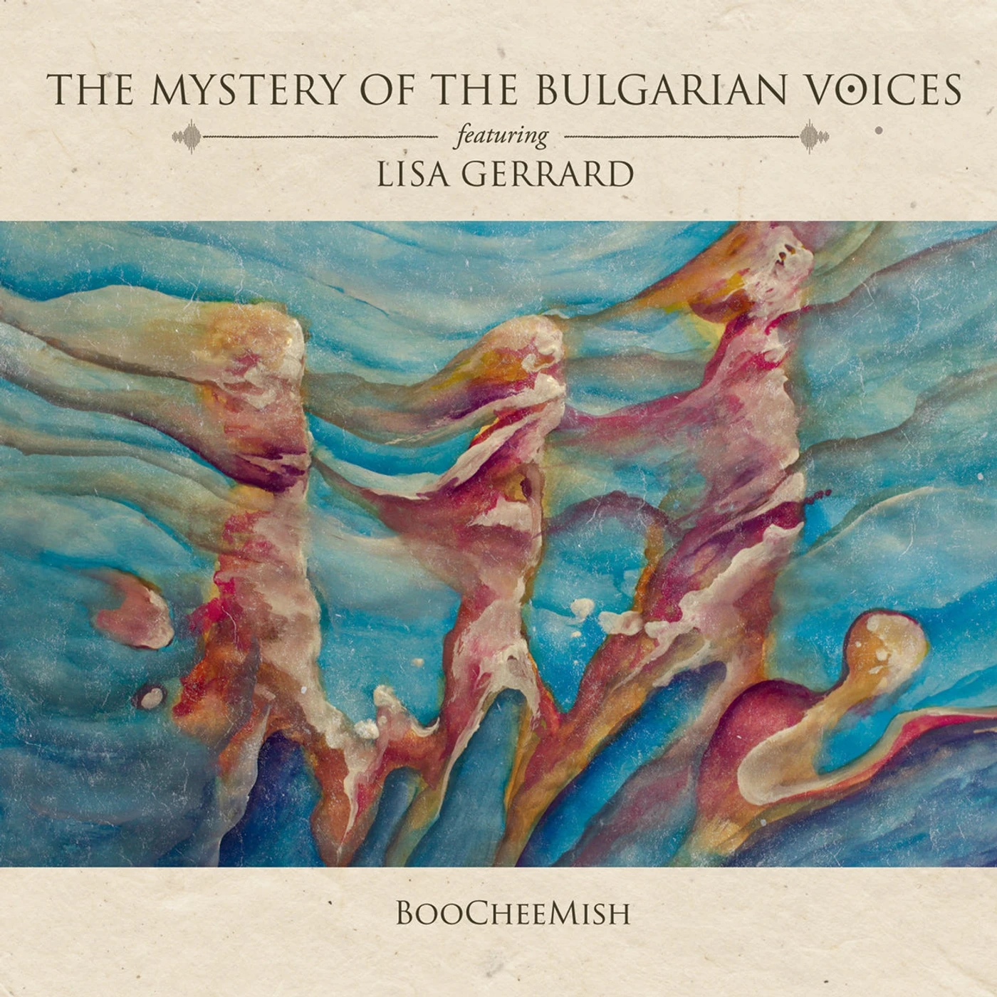 Mystery Of The Bulgarian Voices Featuring Lisa Gerrard LP - Boocheemish (Vinyl)
