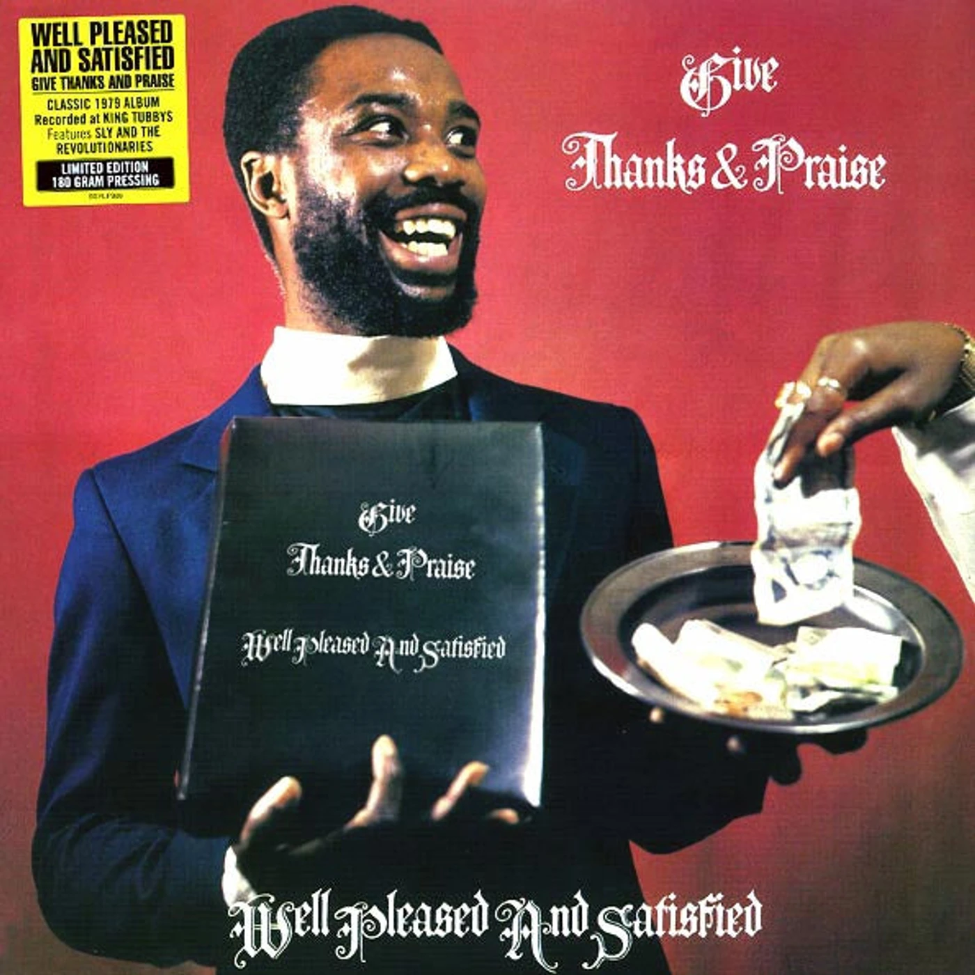 Well Pleased & Satisfied  LP -  Give Thanks & Praise (180g) (Vinyl)