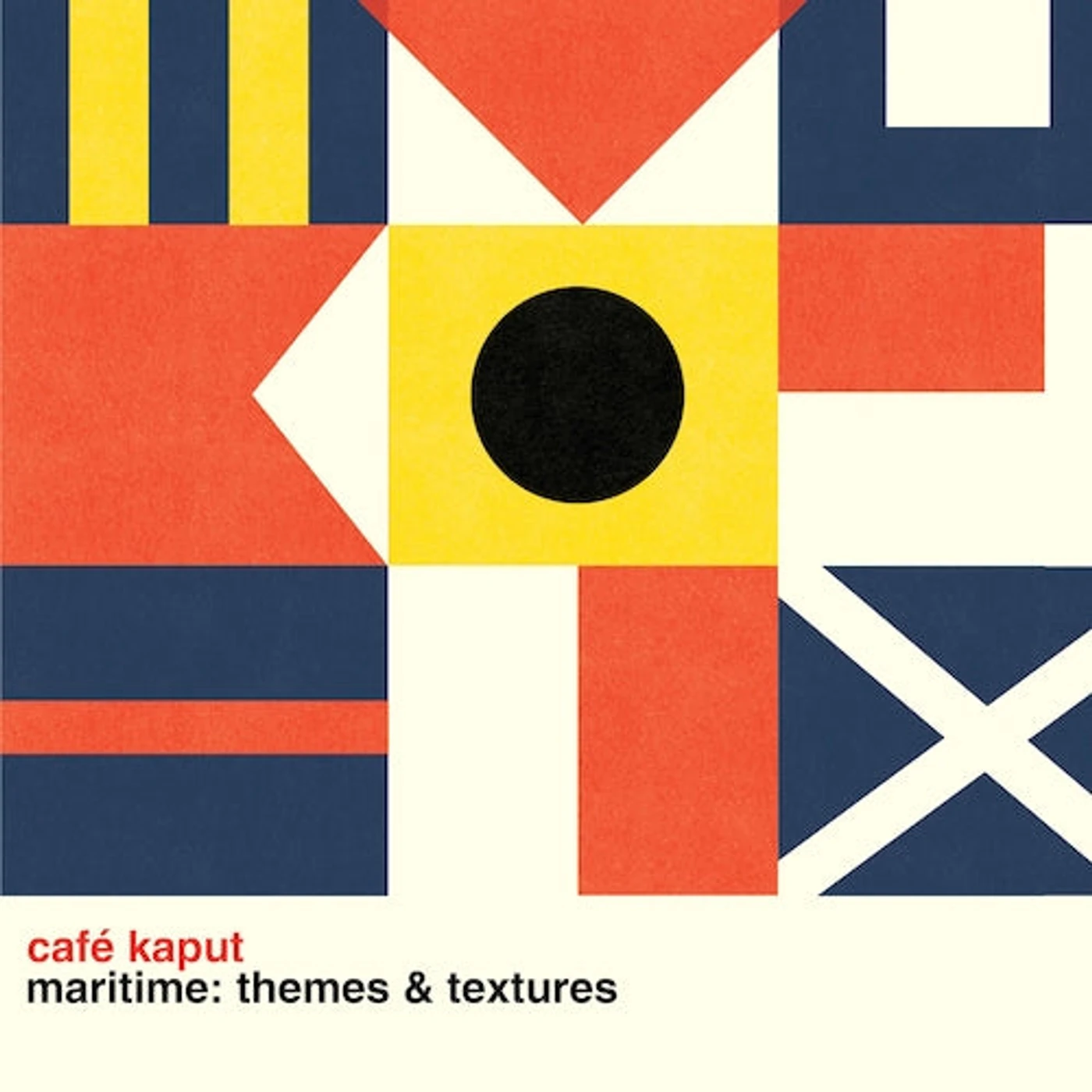 Cafe Kaput CD - Maritime: Themes & Textures