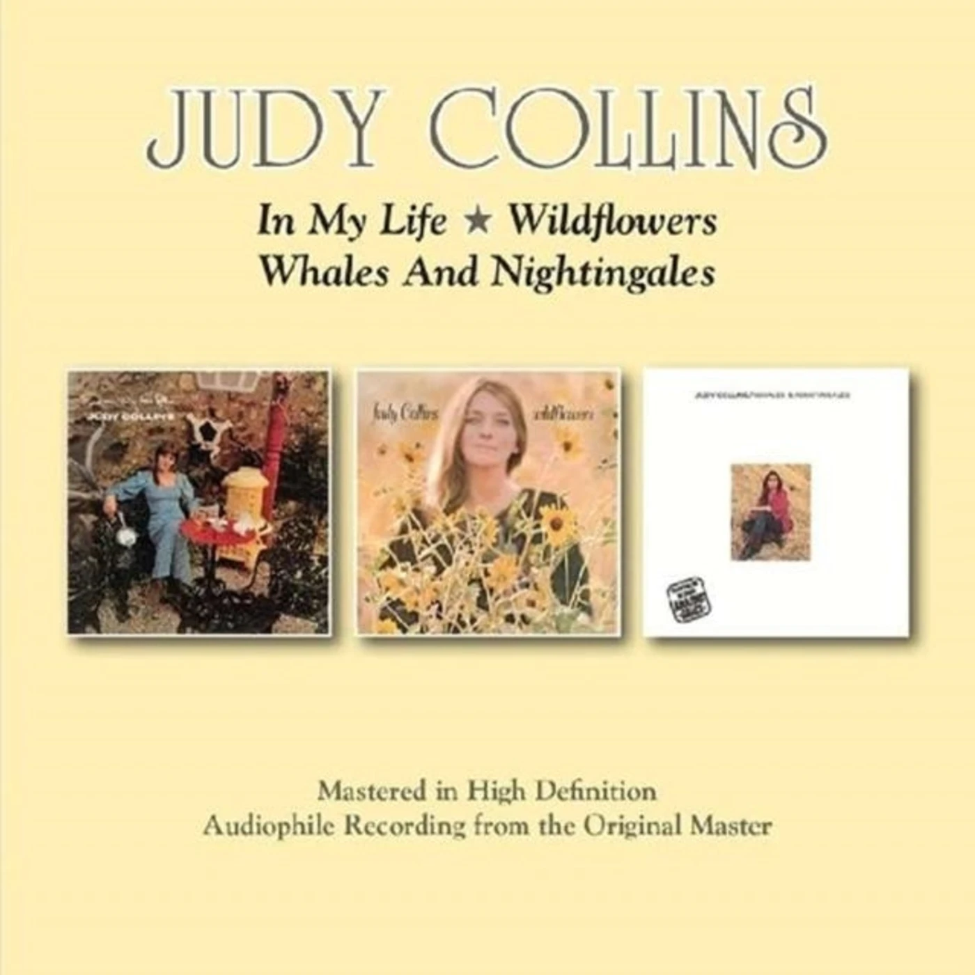 Judy Collins CD - In My Life / Wildflowers / Whales And Nightingales