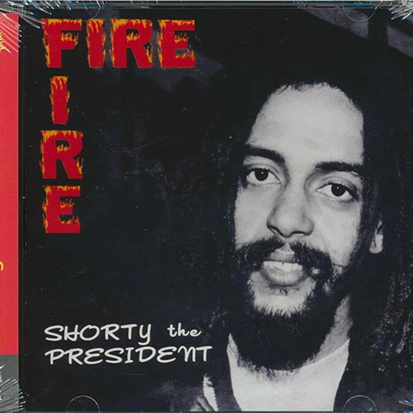 Shorty The President  CD -  Fire Fire (ltd. ed.)