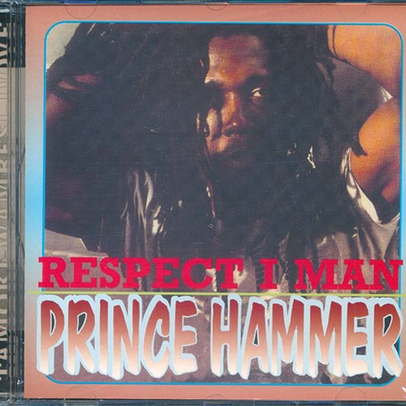 Prince Hammer  CD -  Respect I Man