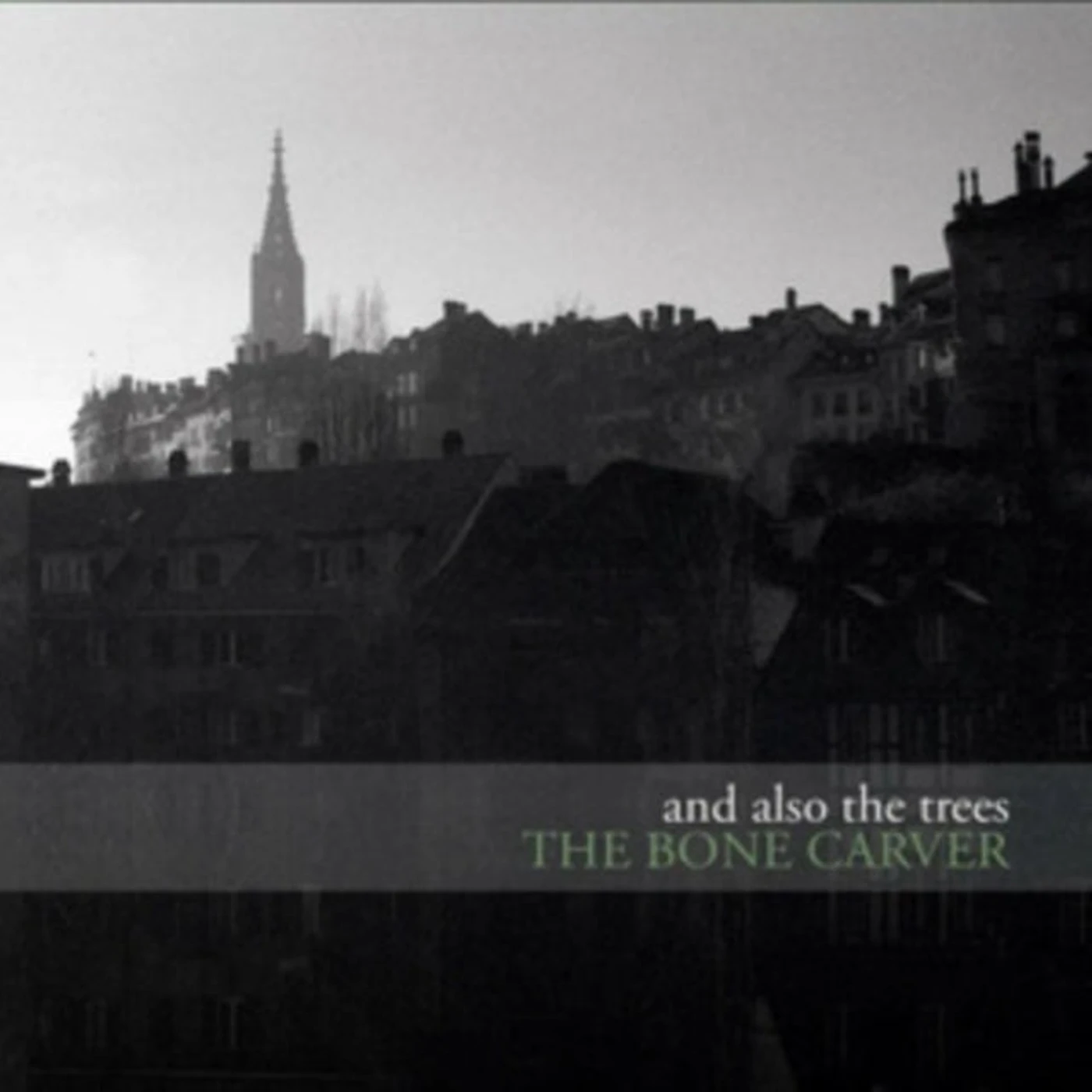 And Also The Trees LP Vinyl Record  The Bone Carver