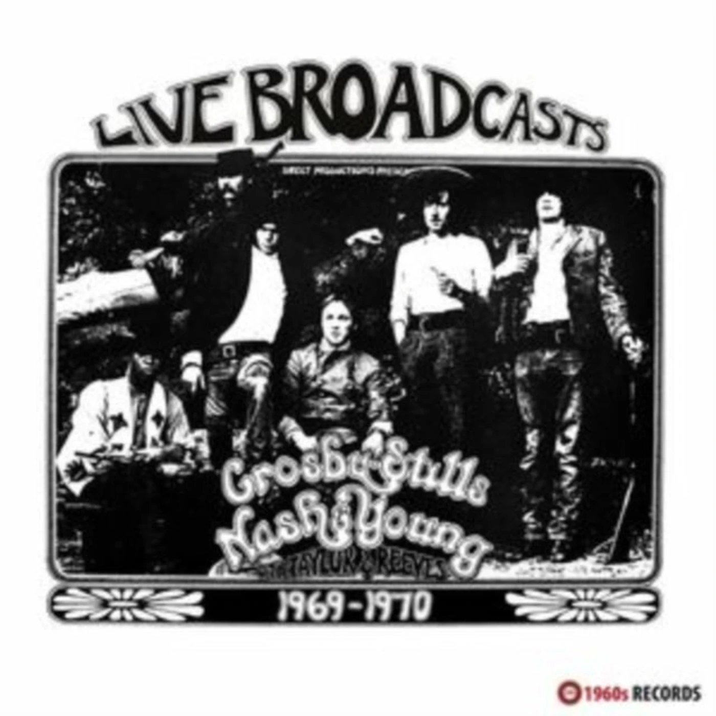 Crosby, Stills, Nash & Young LP Vinyl Record  Live Broadcasts 19 6919 70