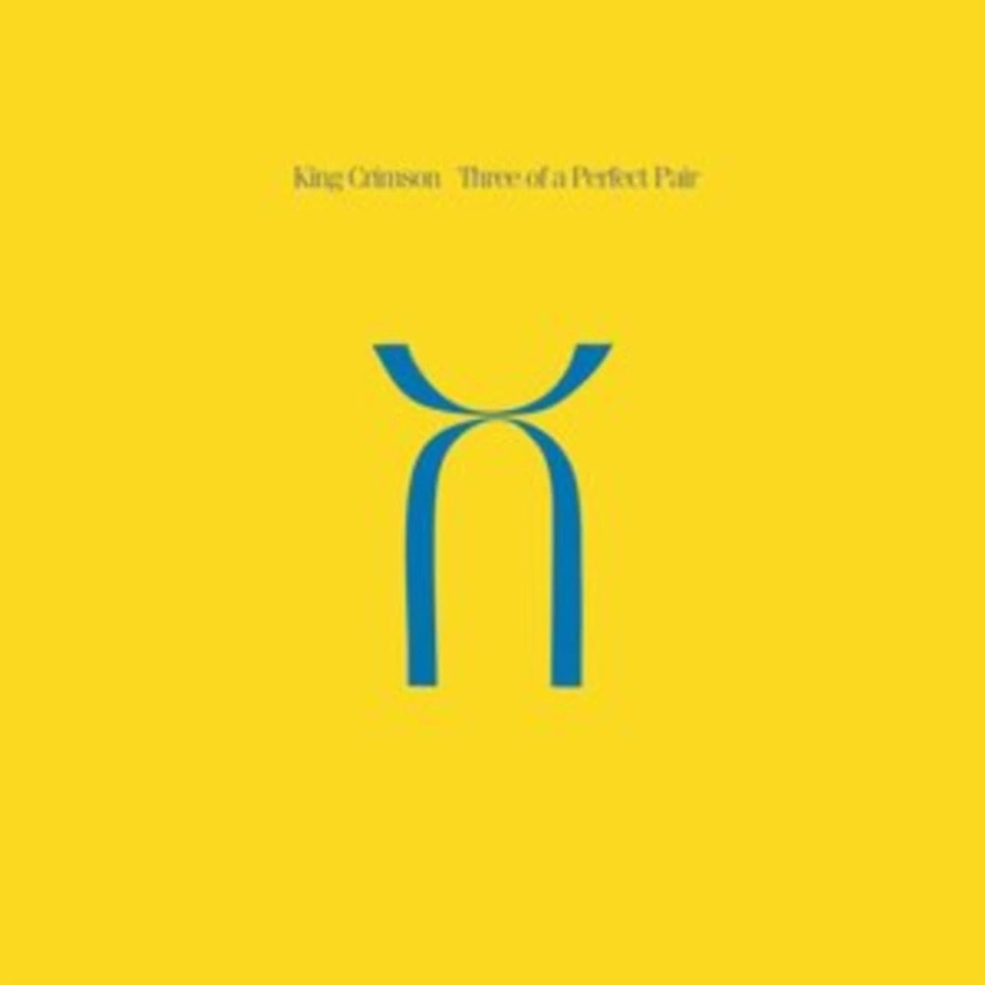 King Crimson LP Vinyl Record  Three Of A Perfect Pair (Steven Wilson Mix)
