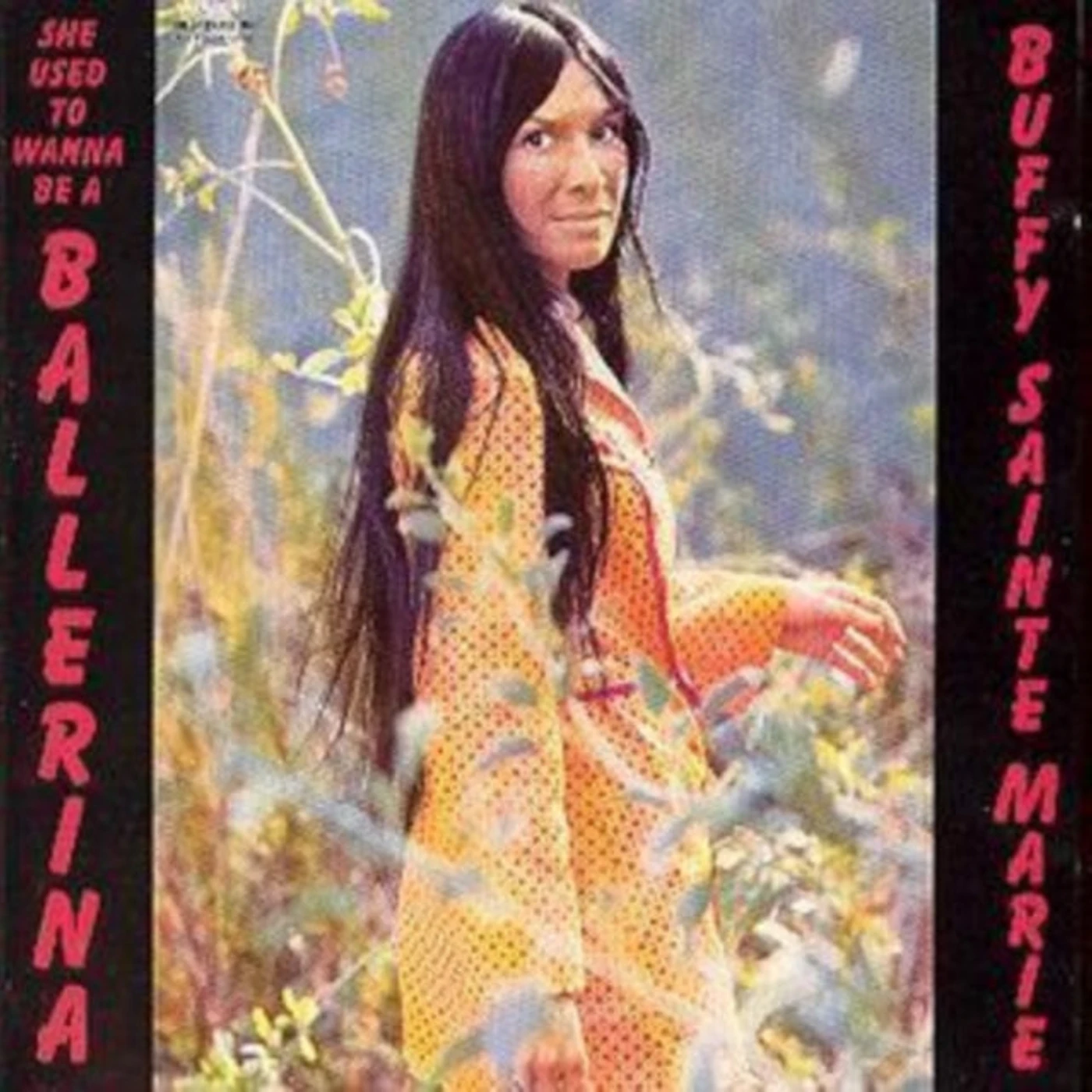 Buffy Sainte-Marie CD - She Used To Wanna Be A Ballerina