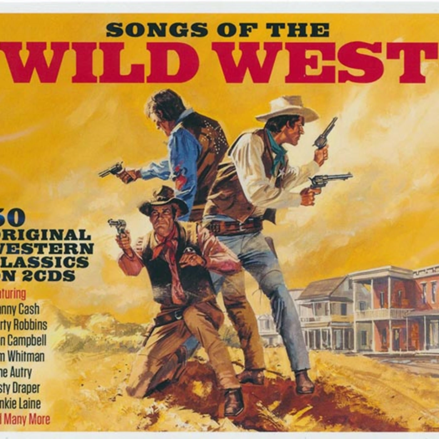 Johnny Cash, Marty Robbins, Slim Whitman, Gene Autry, Etc.  CD -  Songs Of The Wild West (50 tracks) (2xCD)